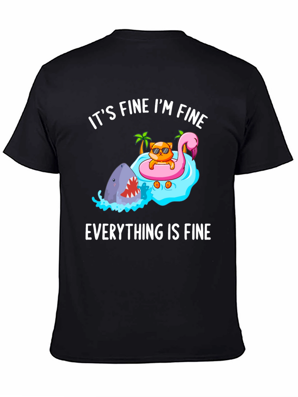 Its Fine Im Fine Cat Shark T-Shirt