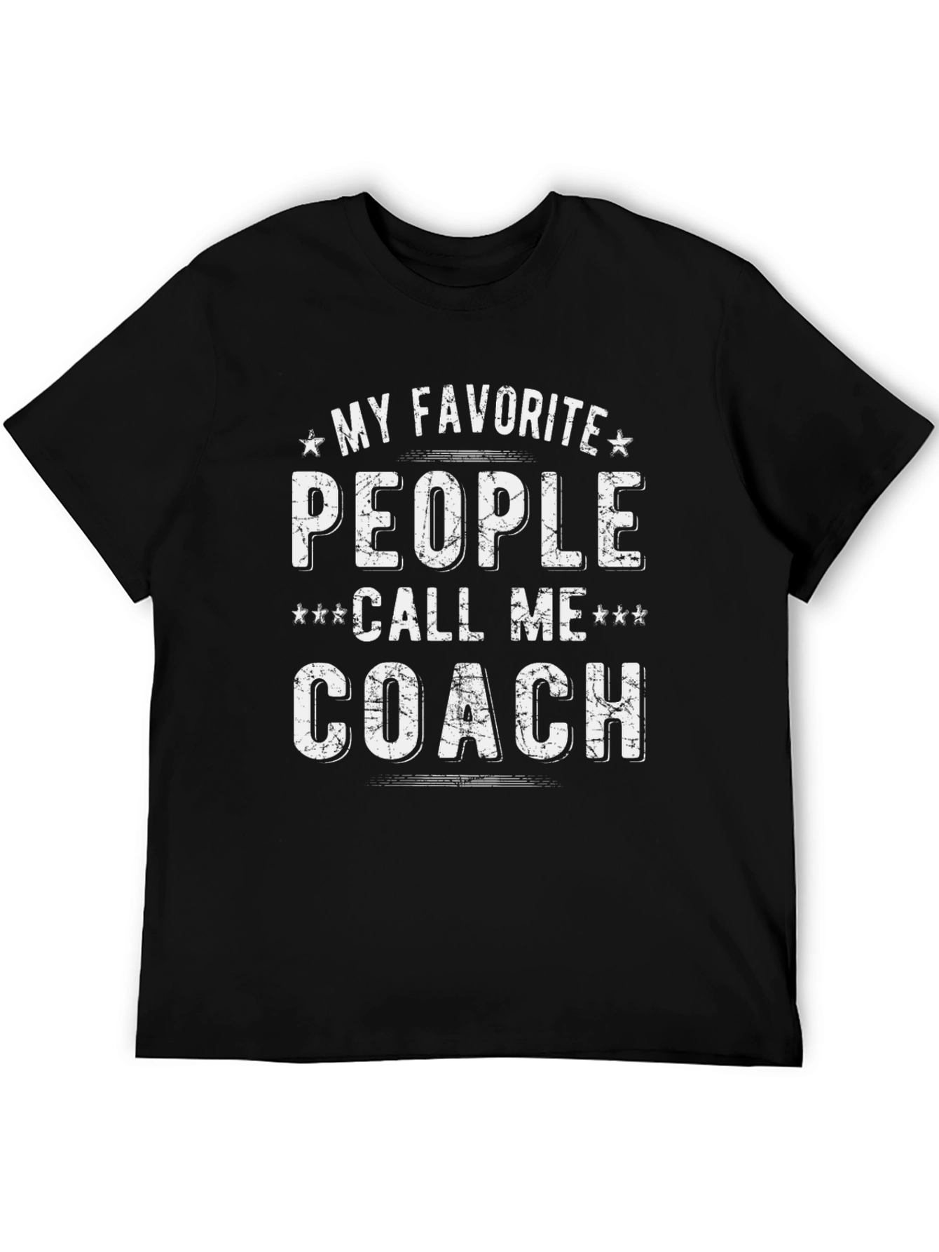 My Favorite People Call Me Coach T-Shirt