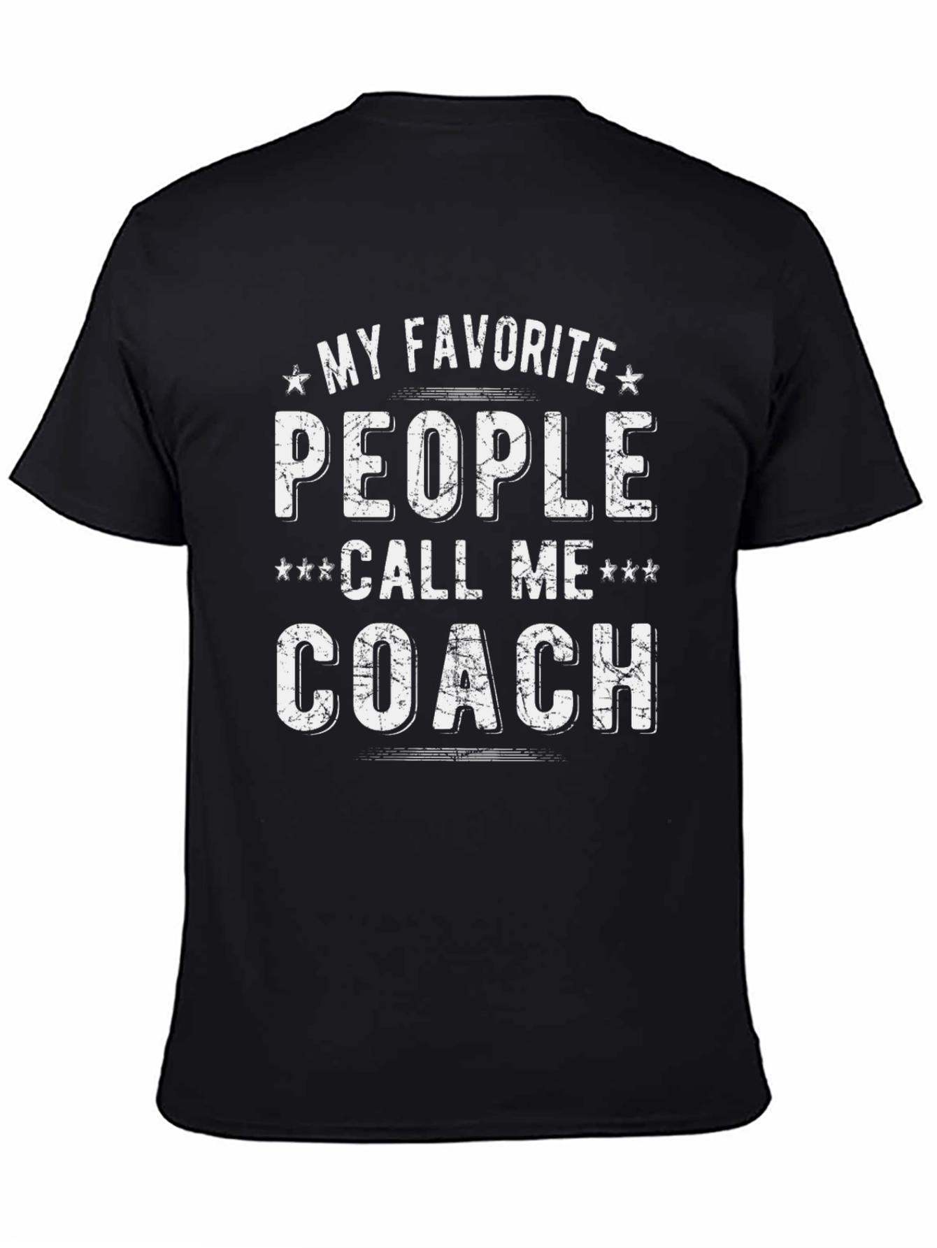 My Favorite People Call Me Coach T-Shirt