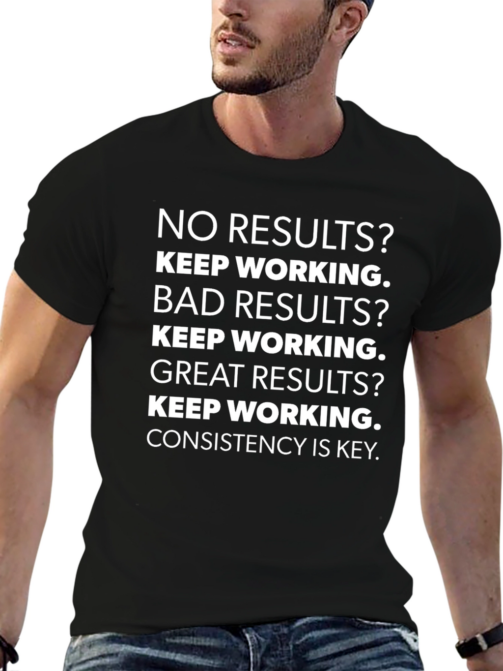 Motivational T-Shirt: Keep Working!