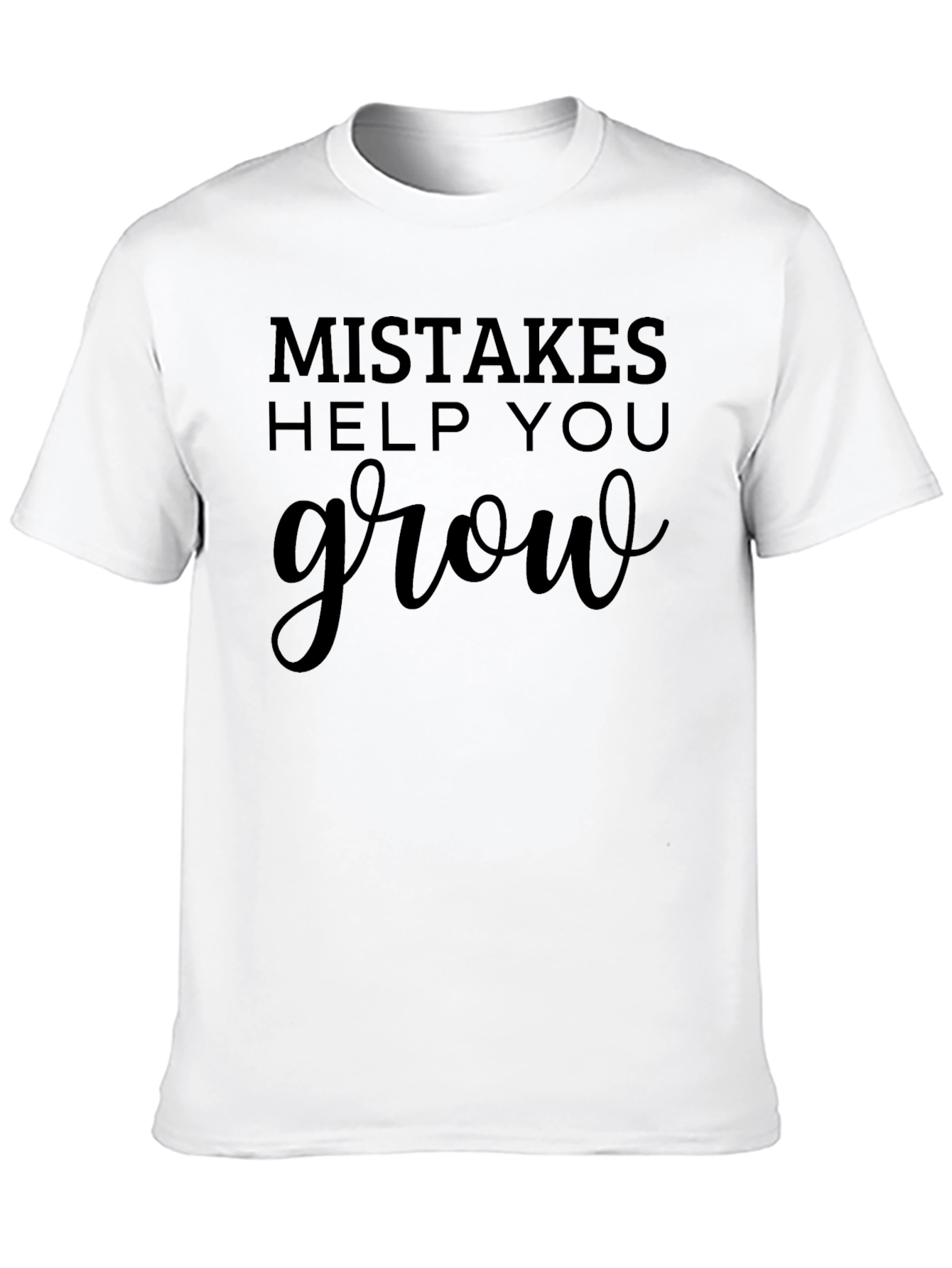 Mistakes Help You Grow Graphic T-Shirt