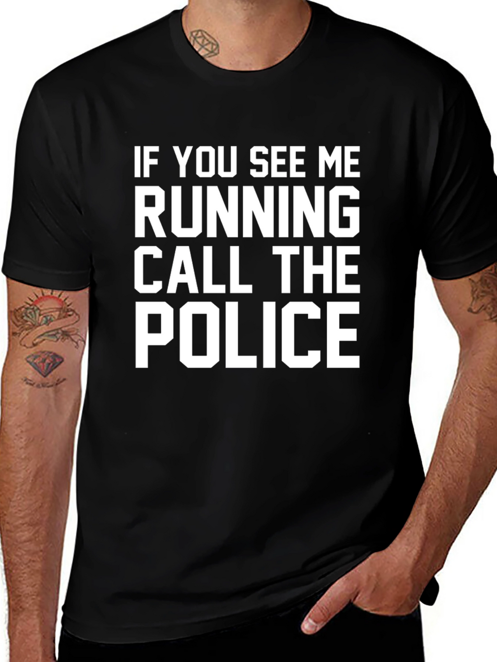 Funny Slogan T-Shirt - Call the Police