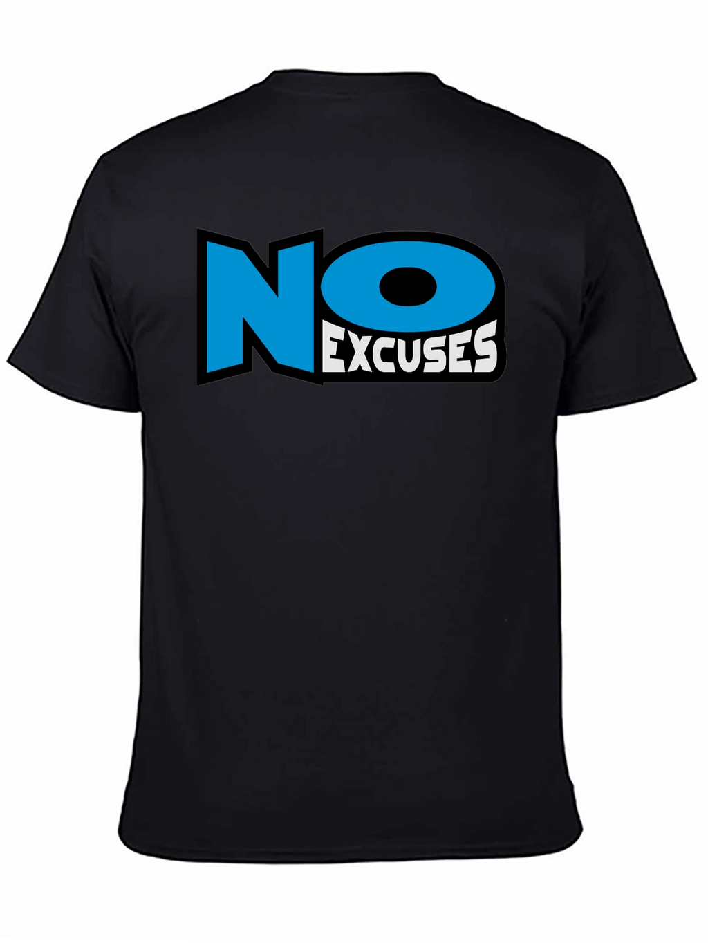 No Excuses Black Graphic T-Shirt