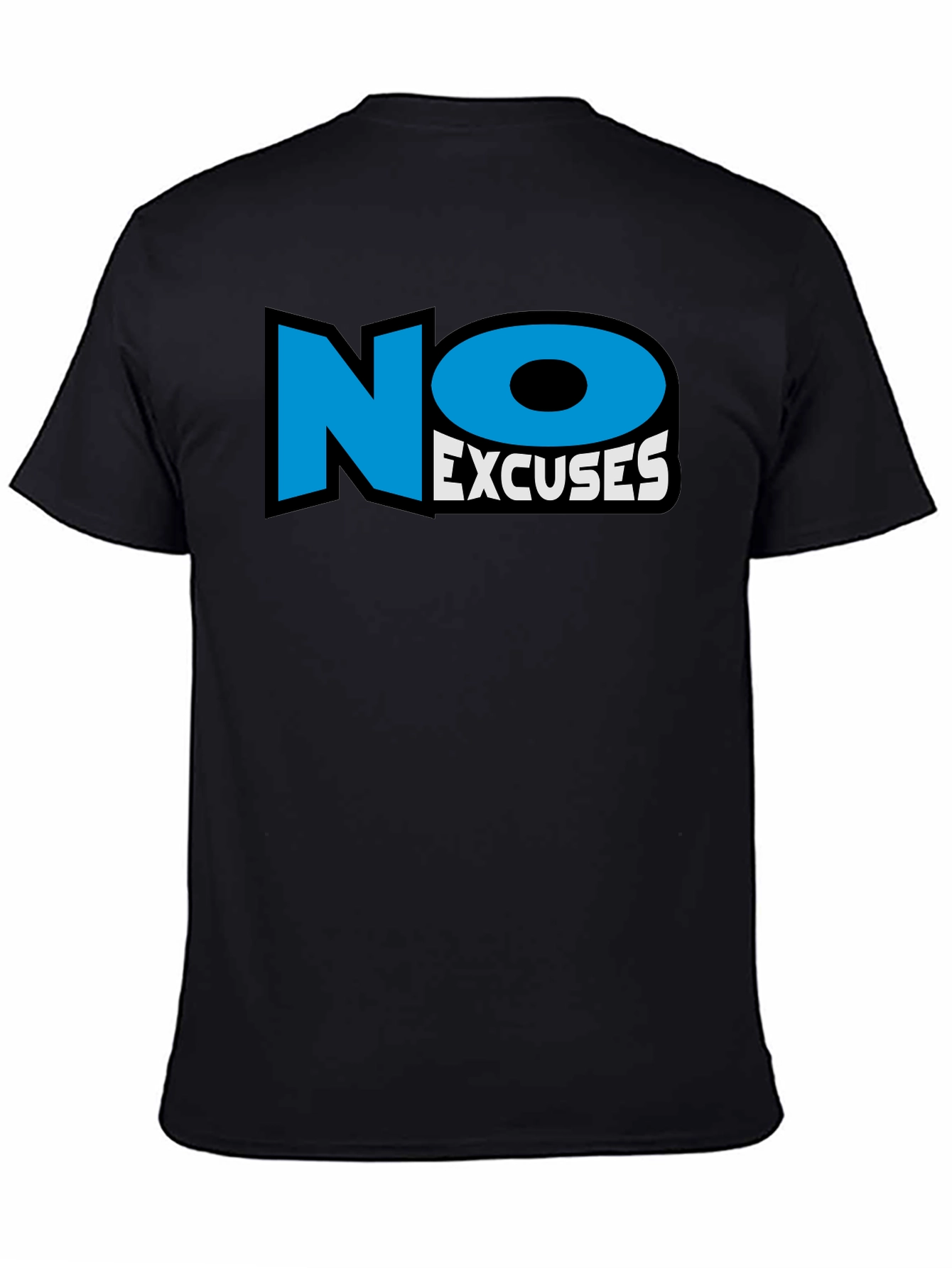 No Excuses Black Graphic T-Shirt