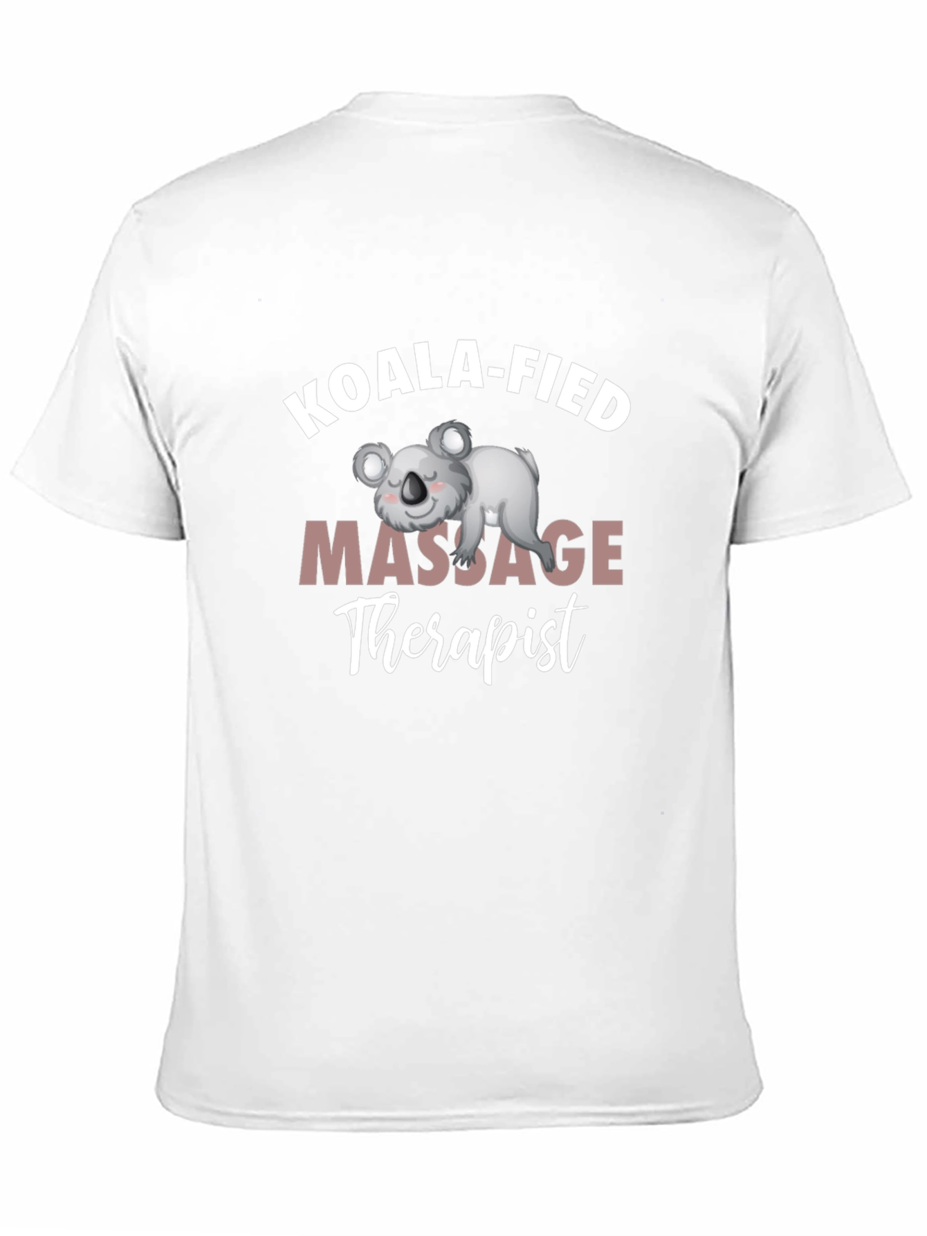 Koala-fied Massage Therapist Graphic Tee