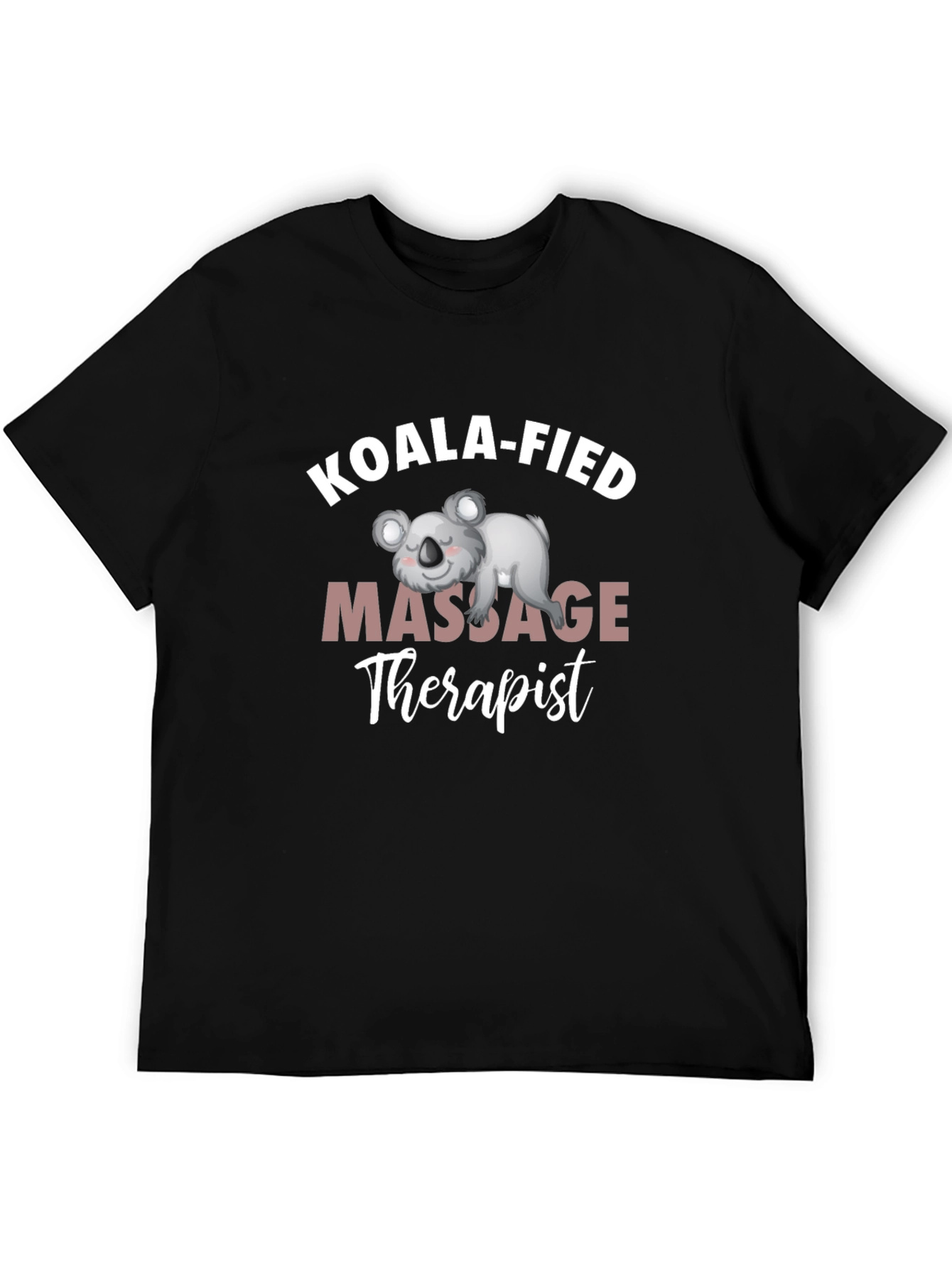 Koala-fied Massage Therapist Graphic Tee