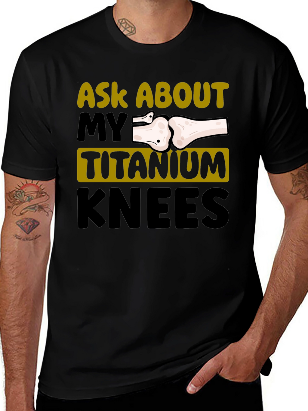 Ask About My Titanium Knees Graphic Tee