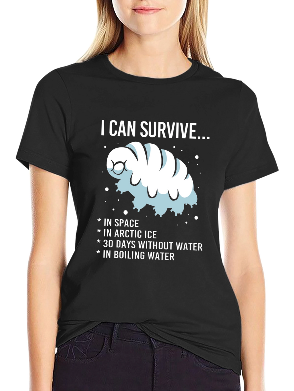I CAN SURVIVE...Water Bear T-Shirt