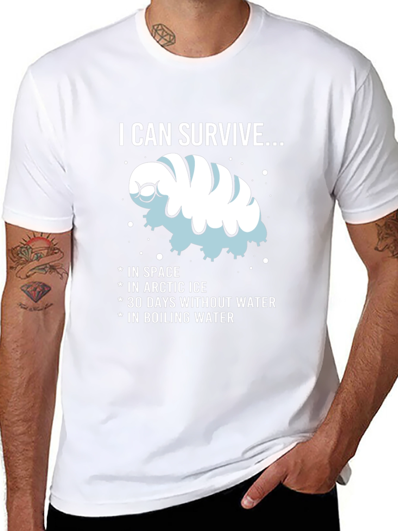 I CAN SURVIVE...Water Bear T-Shirt