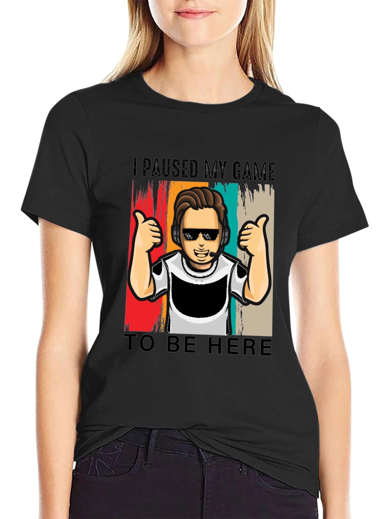 Gamer T-Shirt - I Paused My Game to Be Here