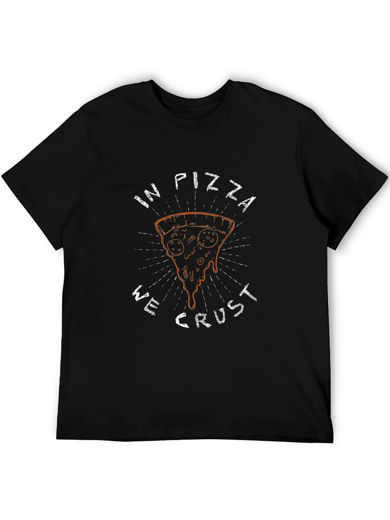 In Pizza We Crust Graphic Tee - Black Casual T-Shirt