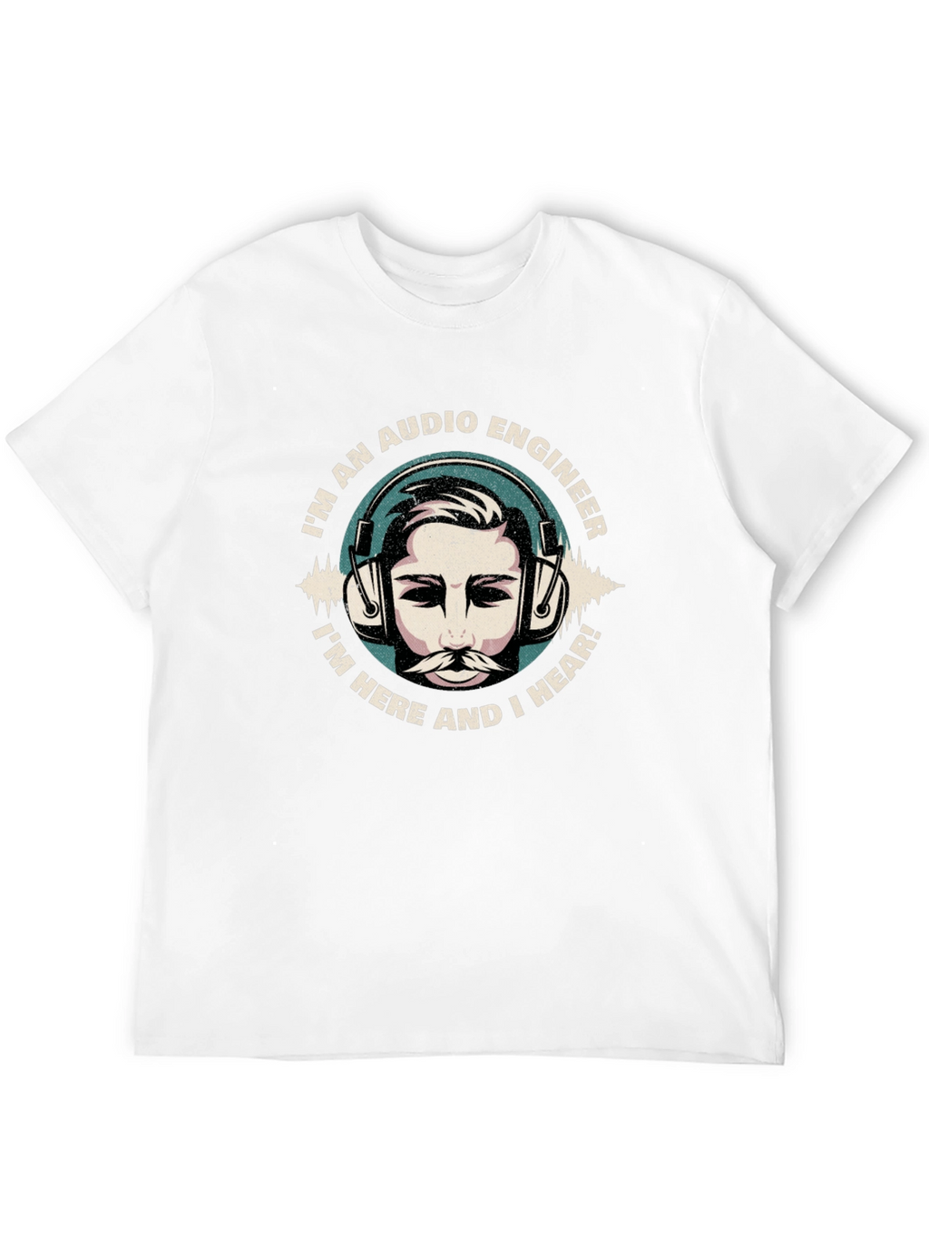 Audio Engineer T-Shirt - Hear and Present