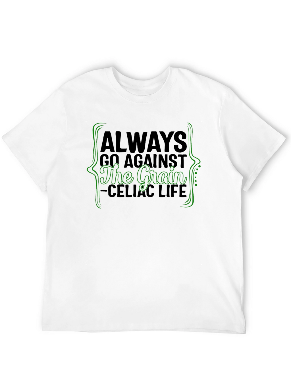 Always Against the Grain Black T-Shirt