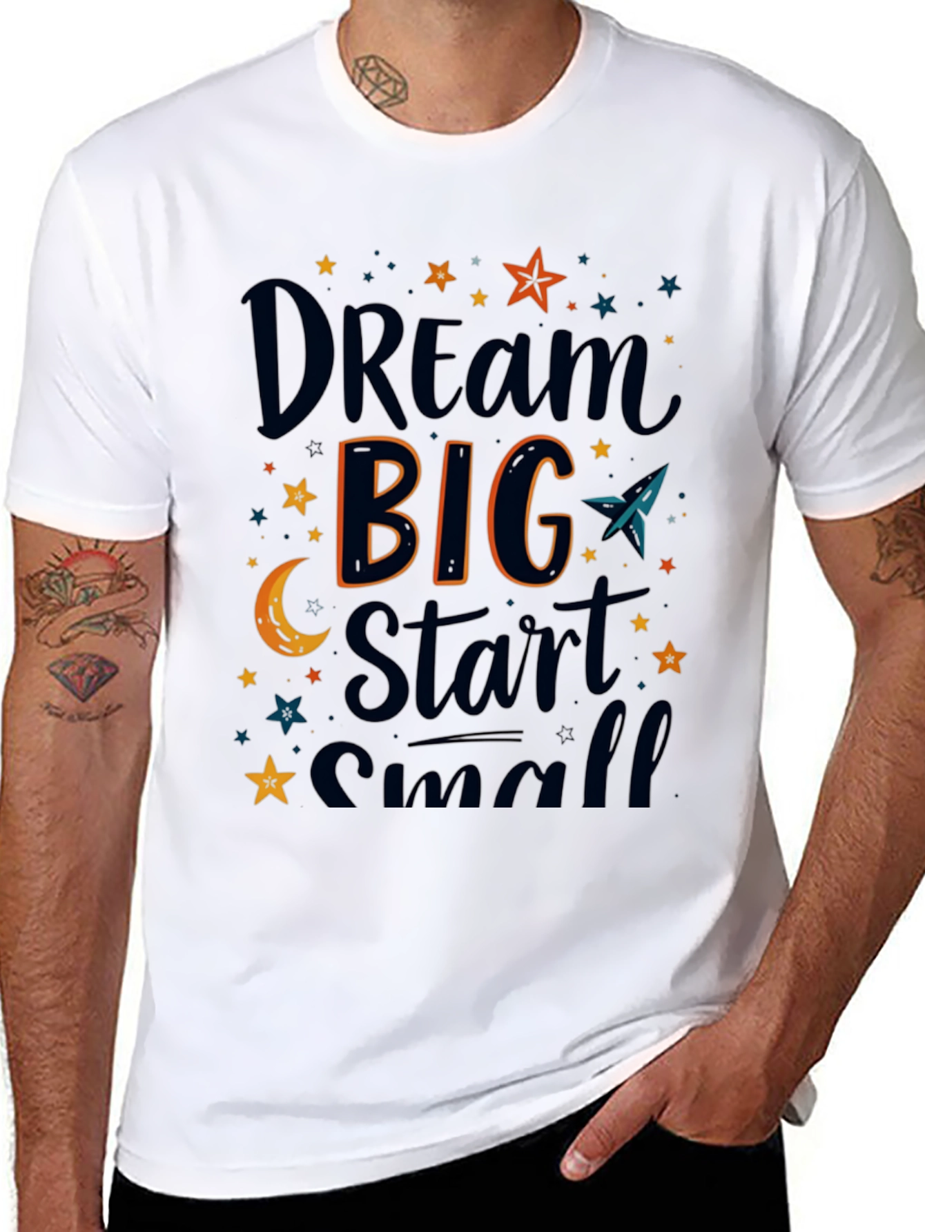 Dream Big Start Small Graphic T-Shirt