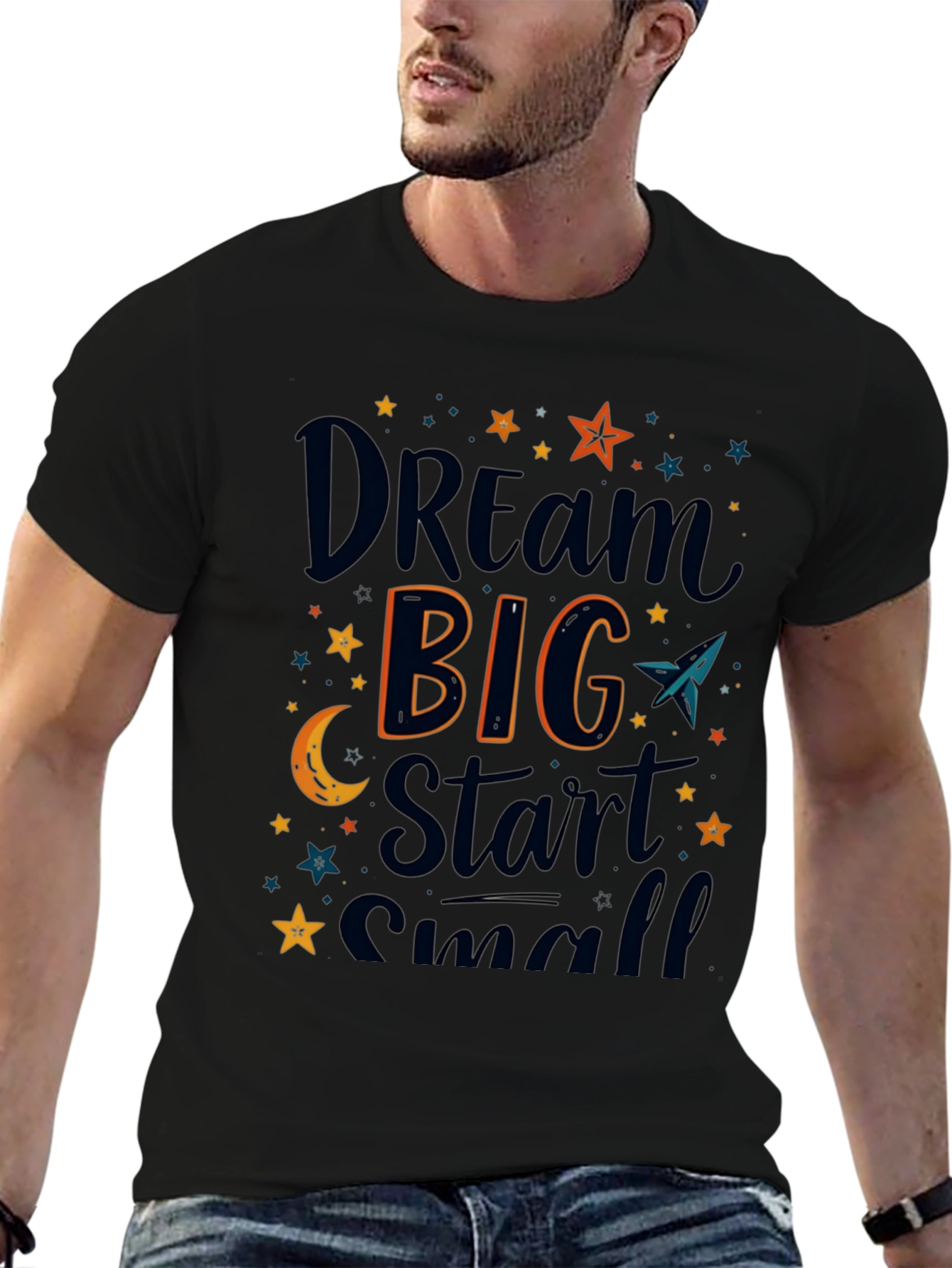 Dream Big Start Small Graphic T-Shirt