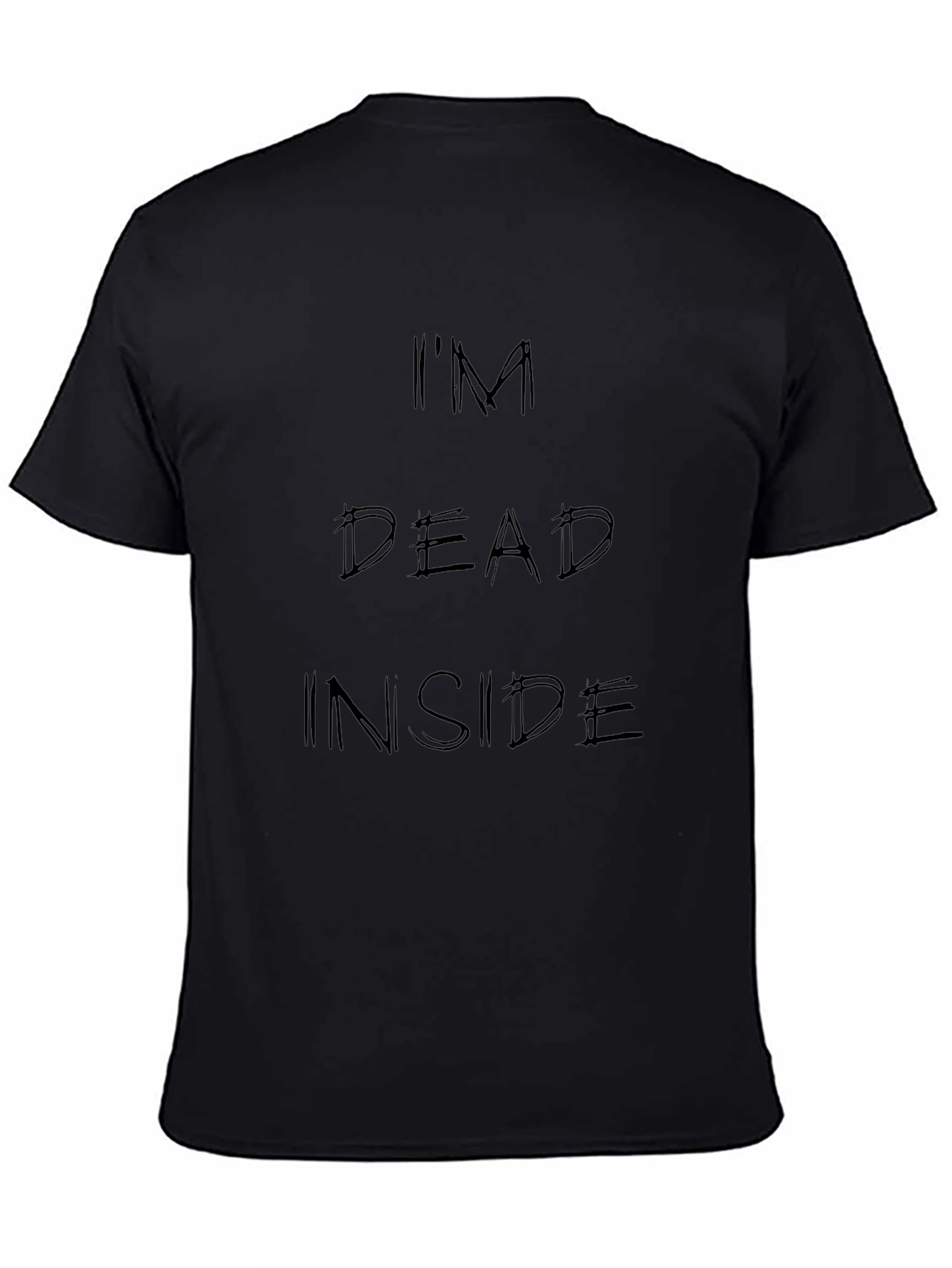 Im Dead Inside Black T-Shirt - Edgy Graphic Tee