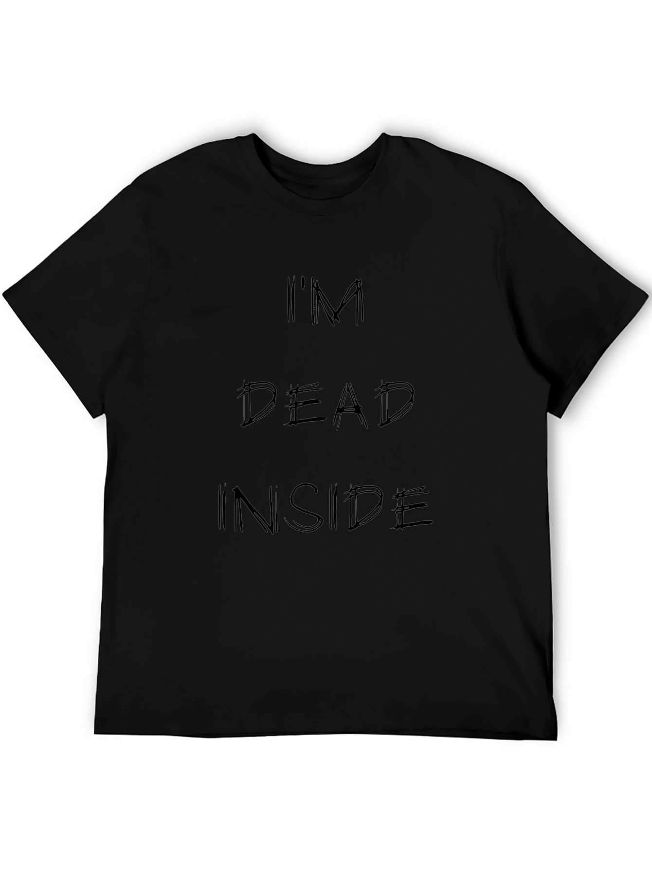 Im Dead Inside Black T-Shirt - Edgy Graphic Tee