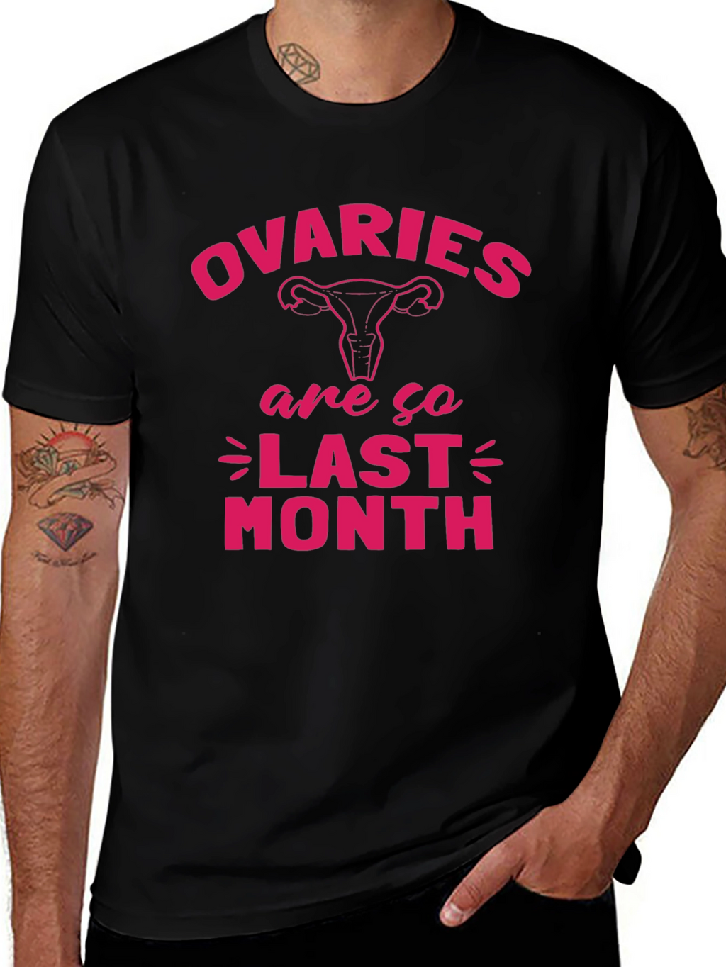 Ovaries Are So Last Month Black T-Shirt