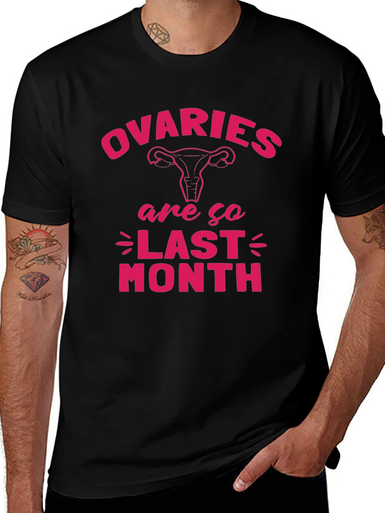 Ovaries Are So Last Month Black T-Shirt
