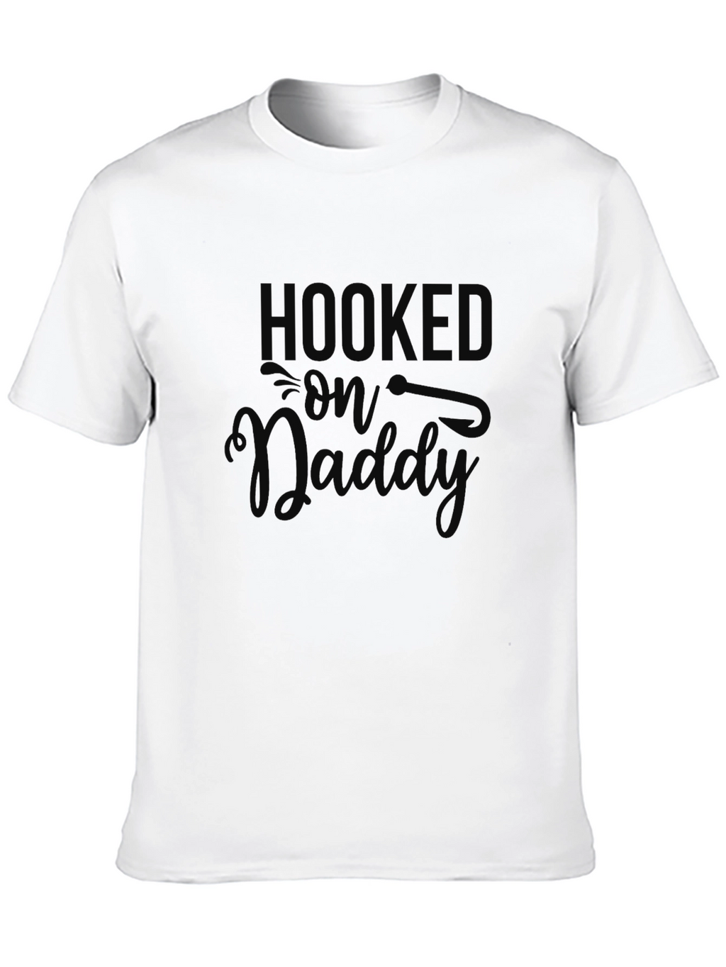 Hooked on Daddy Black Graphic T-Shirt