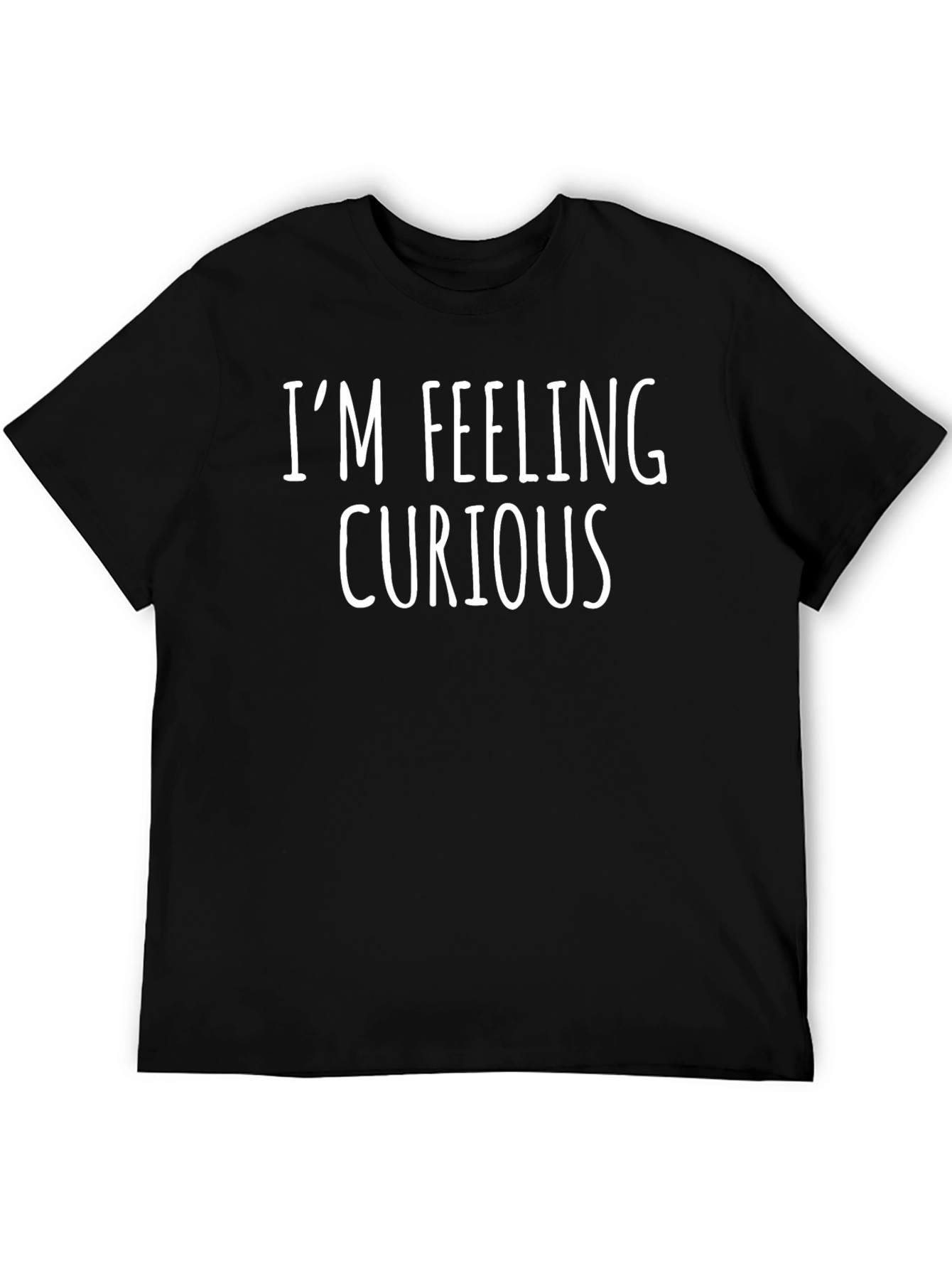 Im Feeling Curious Black T-Shirt