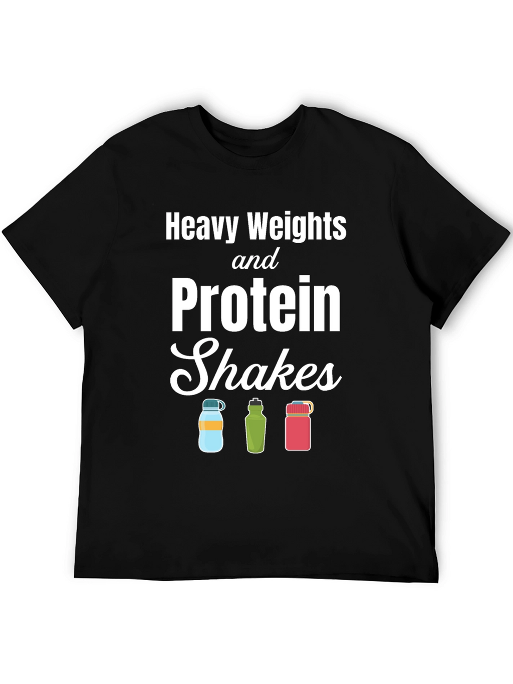 Heavy Weights & Protein Shakes Graphic T-Shirt