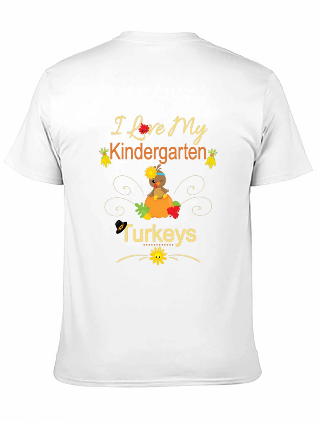 I Love My Kindergarten Turkeys Teacher T-Shirt