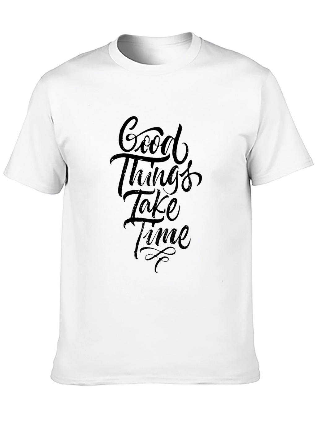 Good Things Take Time Black T-Shirt