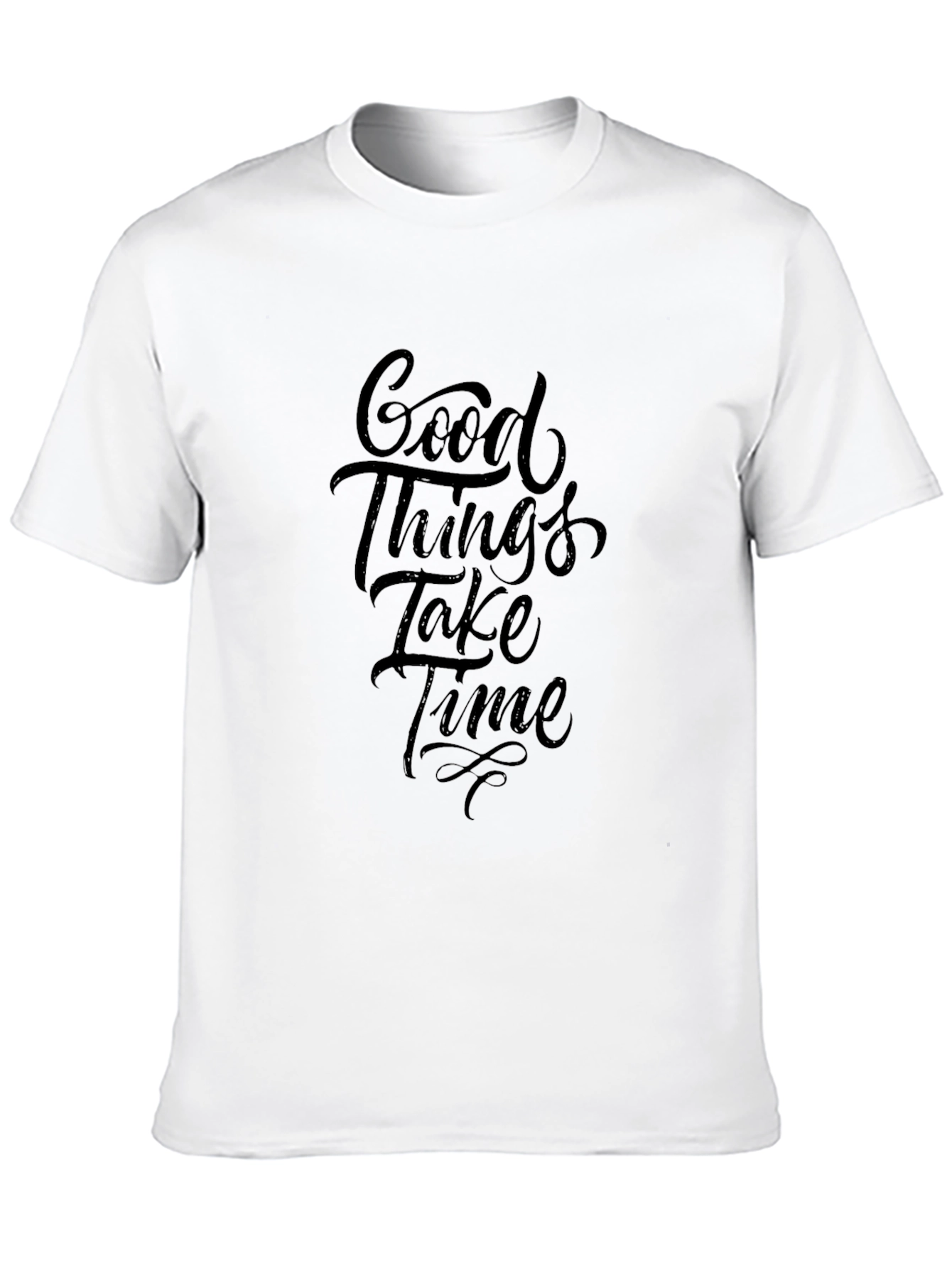 Good Things Take Time Black T-Shirt