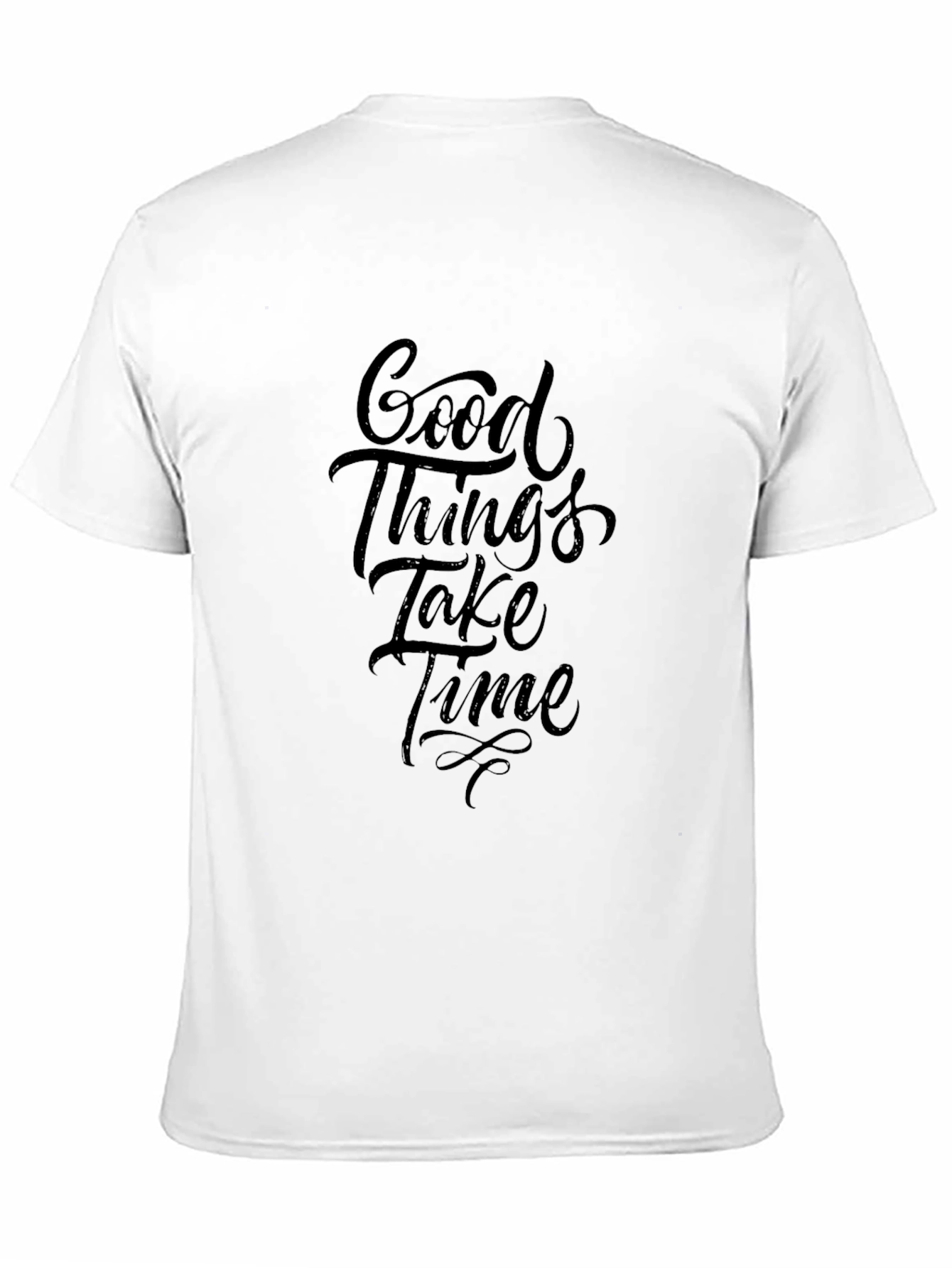 Good Things Take Time Black T-Shirt