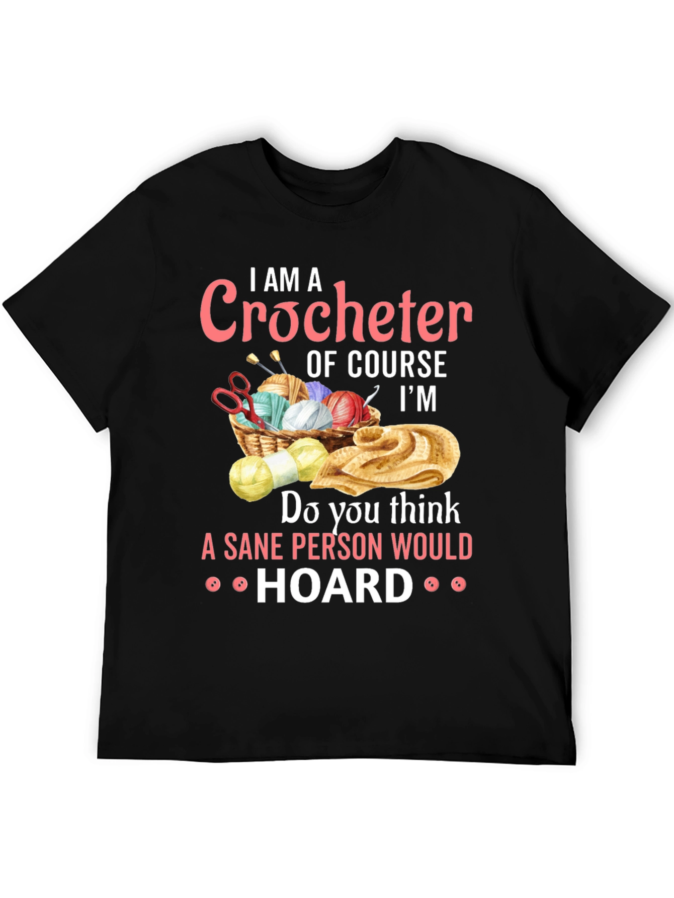 I AM A Crocheter T-Shirt