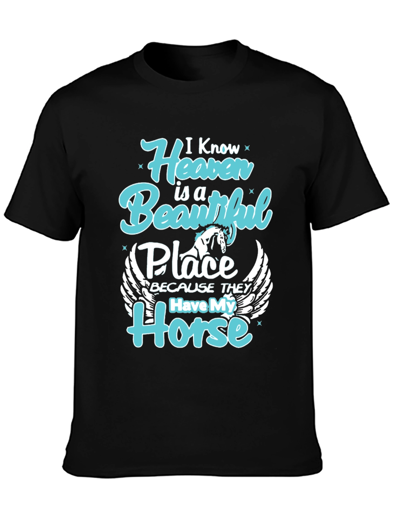 Horse Heaven T-Shirt - Beautiful Place Tee