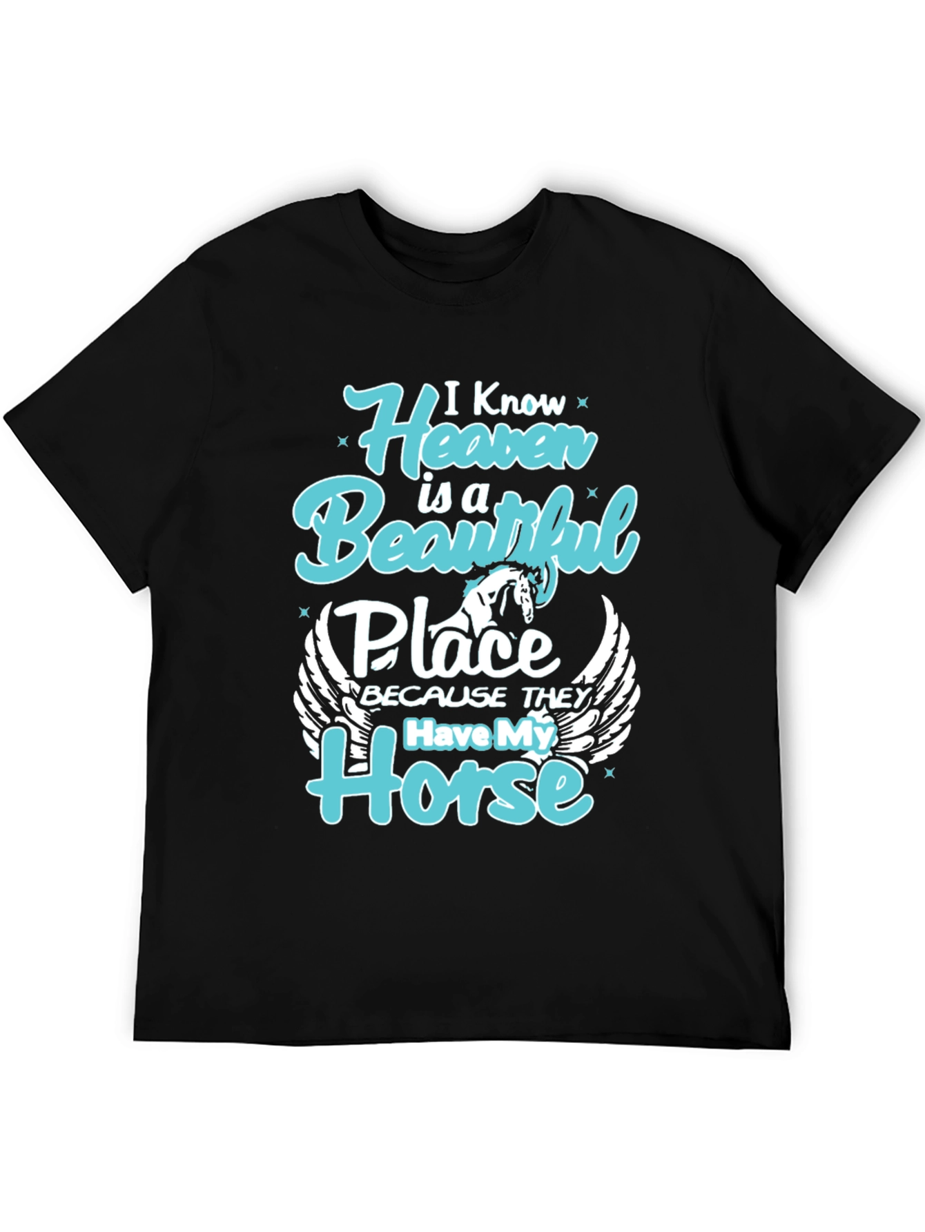Horse Heaven T-Shirt - Beautiful Place Tee