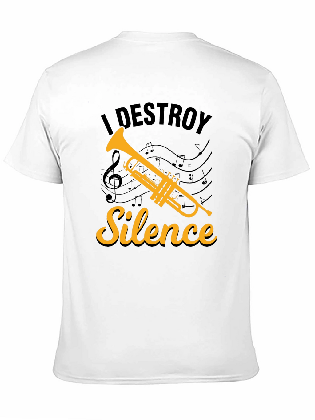 I Destroy Silence Trumpet T-Shirt