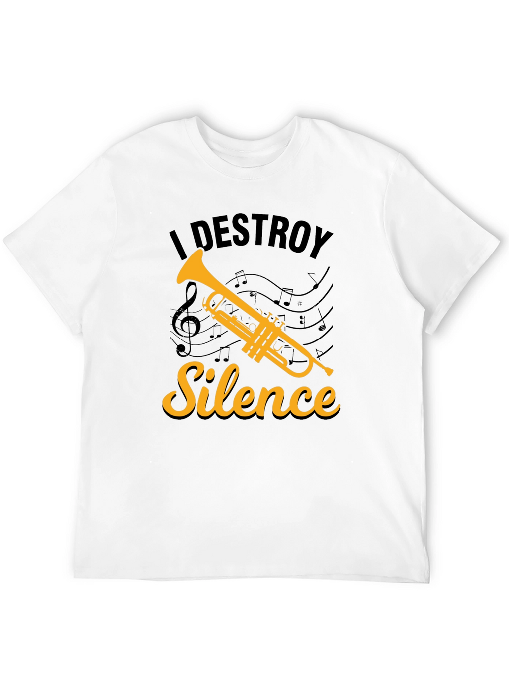 I Destroy Silence Trumpet T-Shirt