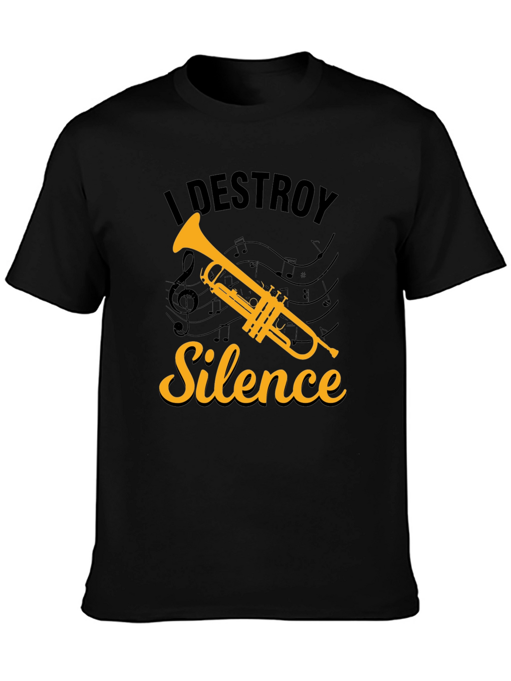 I Destroy Silence Trumpet T-Shirt