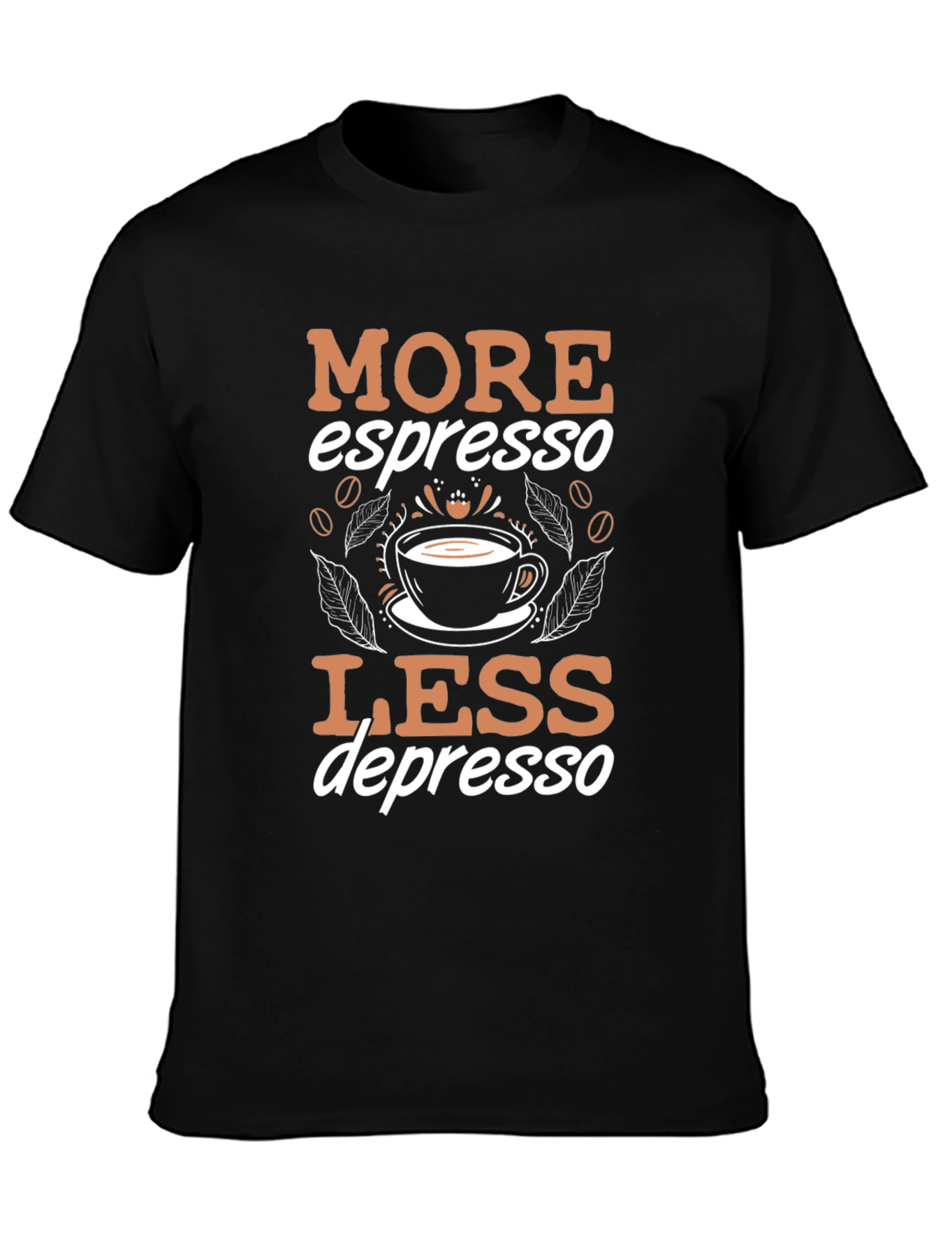 More Espresso Less Depresso T-Shirt