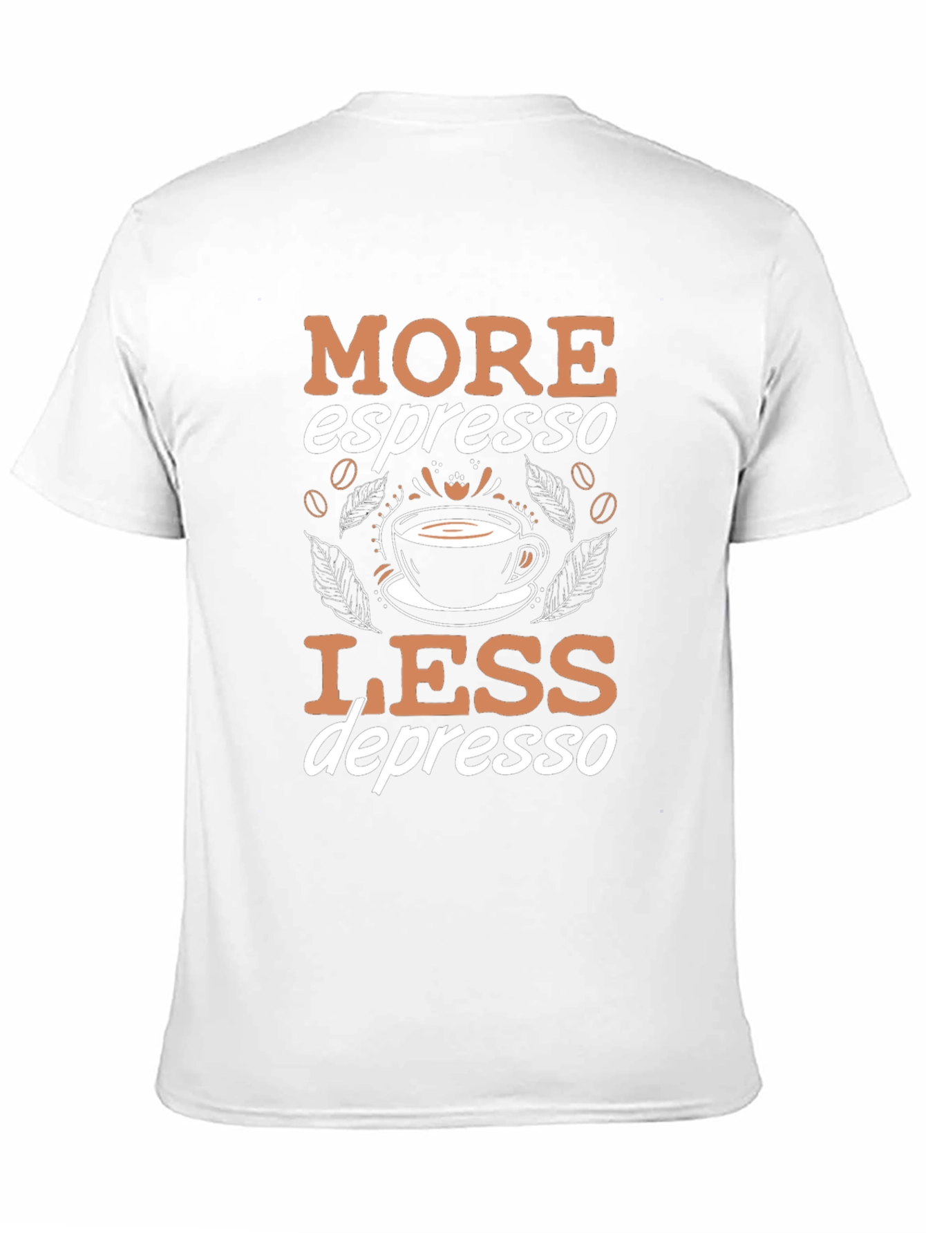 More Espresso Less Depresso T-Shirt