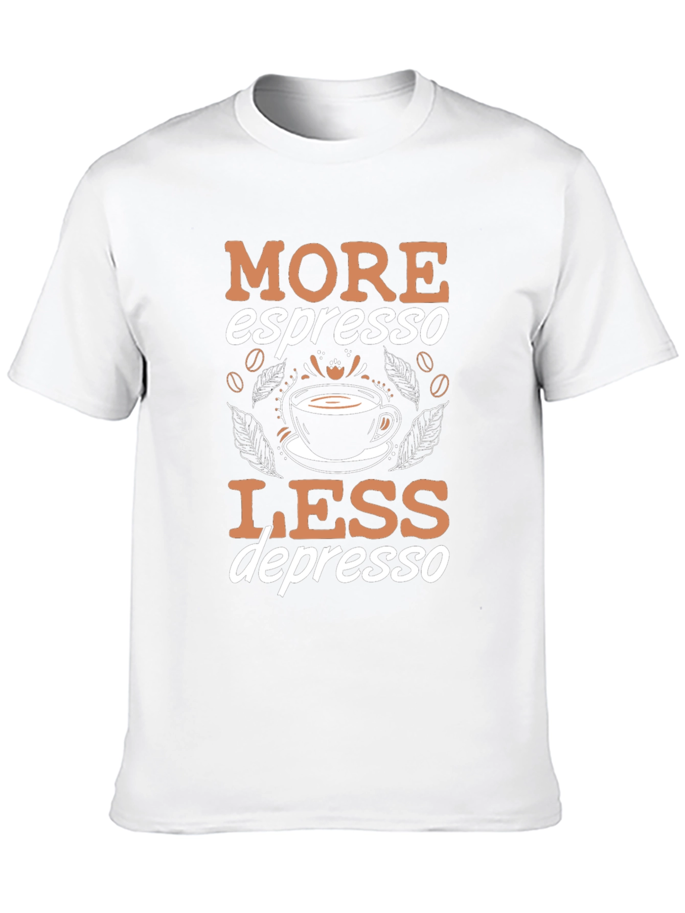 More Espresso Less Depresso T-Shirt