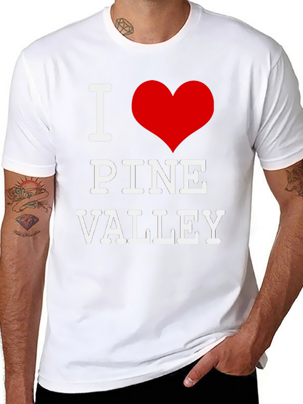 I Love Pine Valley T-Shirt