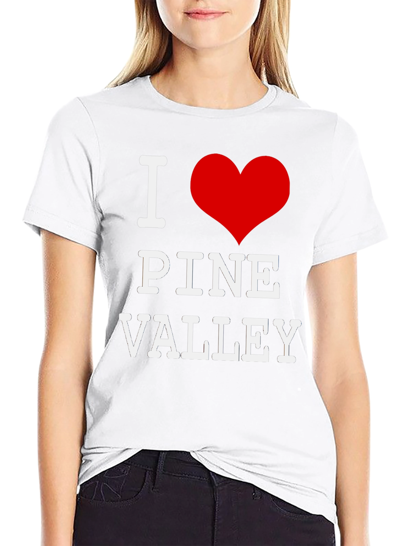 I Love Pine Valley T-Shirt