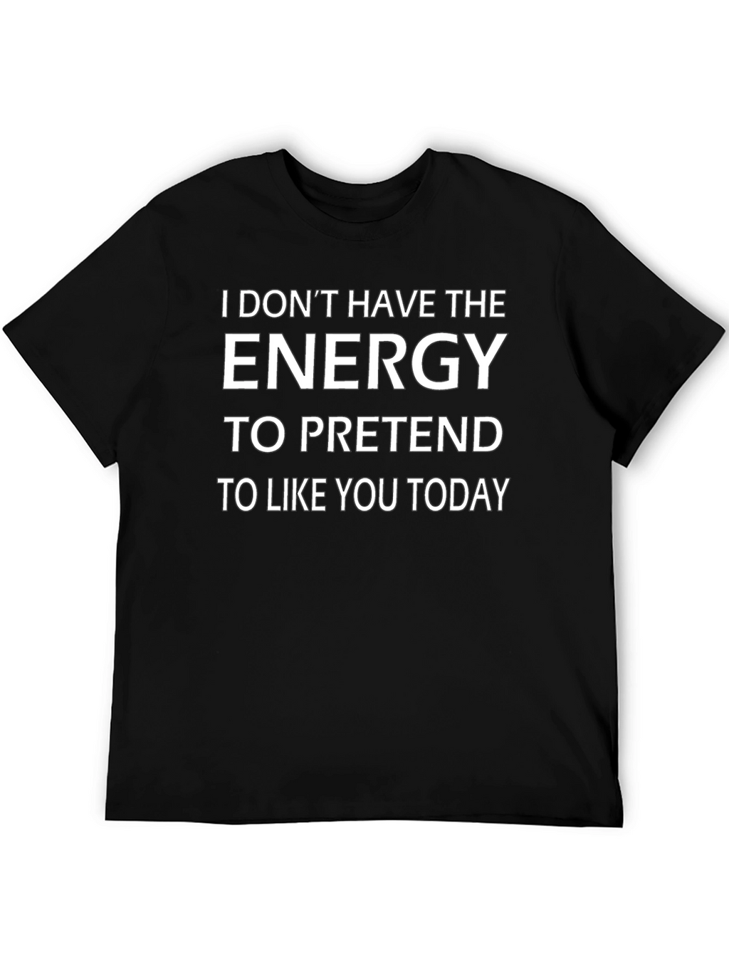 Funny No Energy Graphic T-Shirt - Black