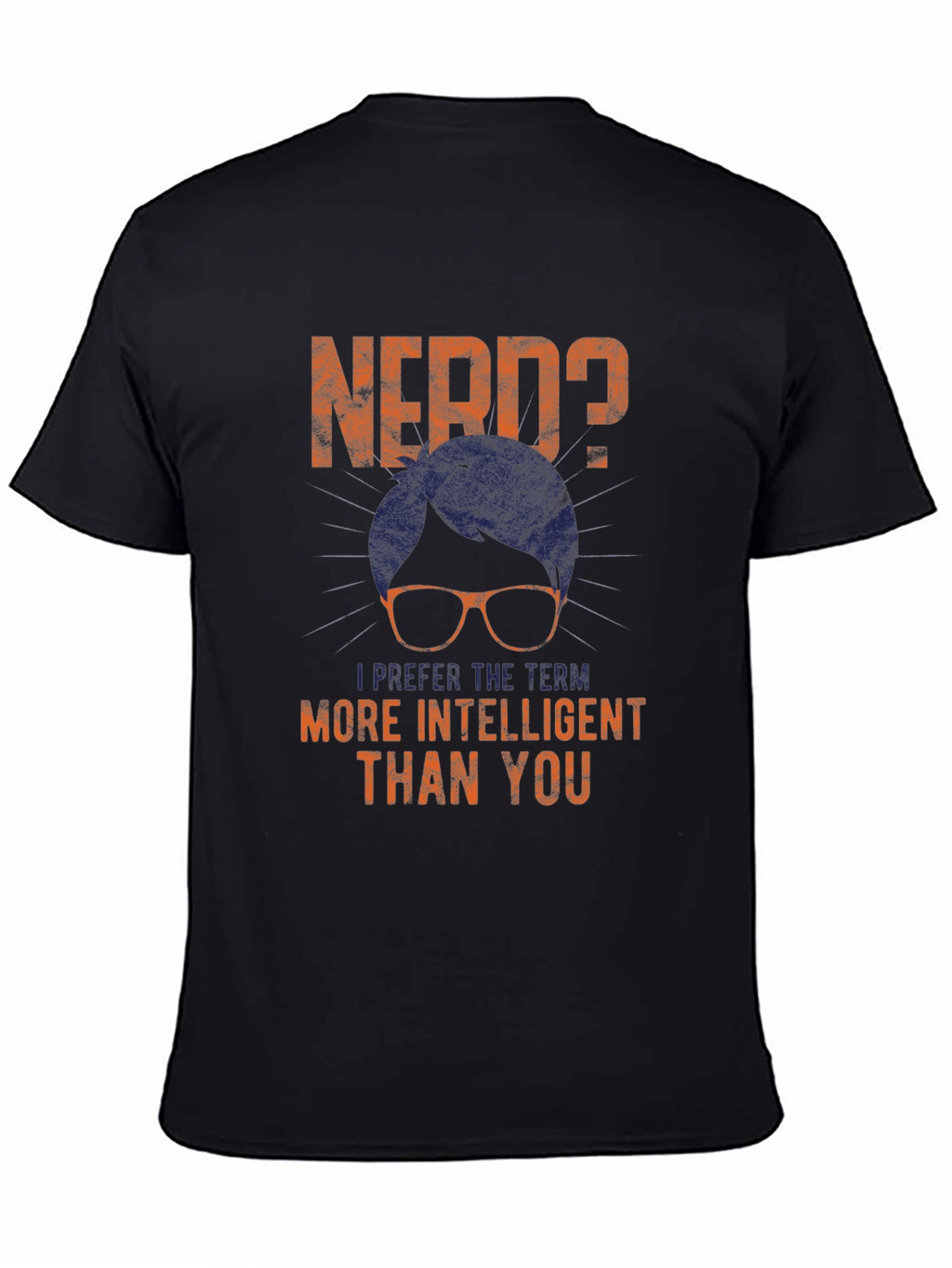 Nerd? T-Shirt - Intelligent Humor Tee