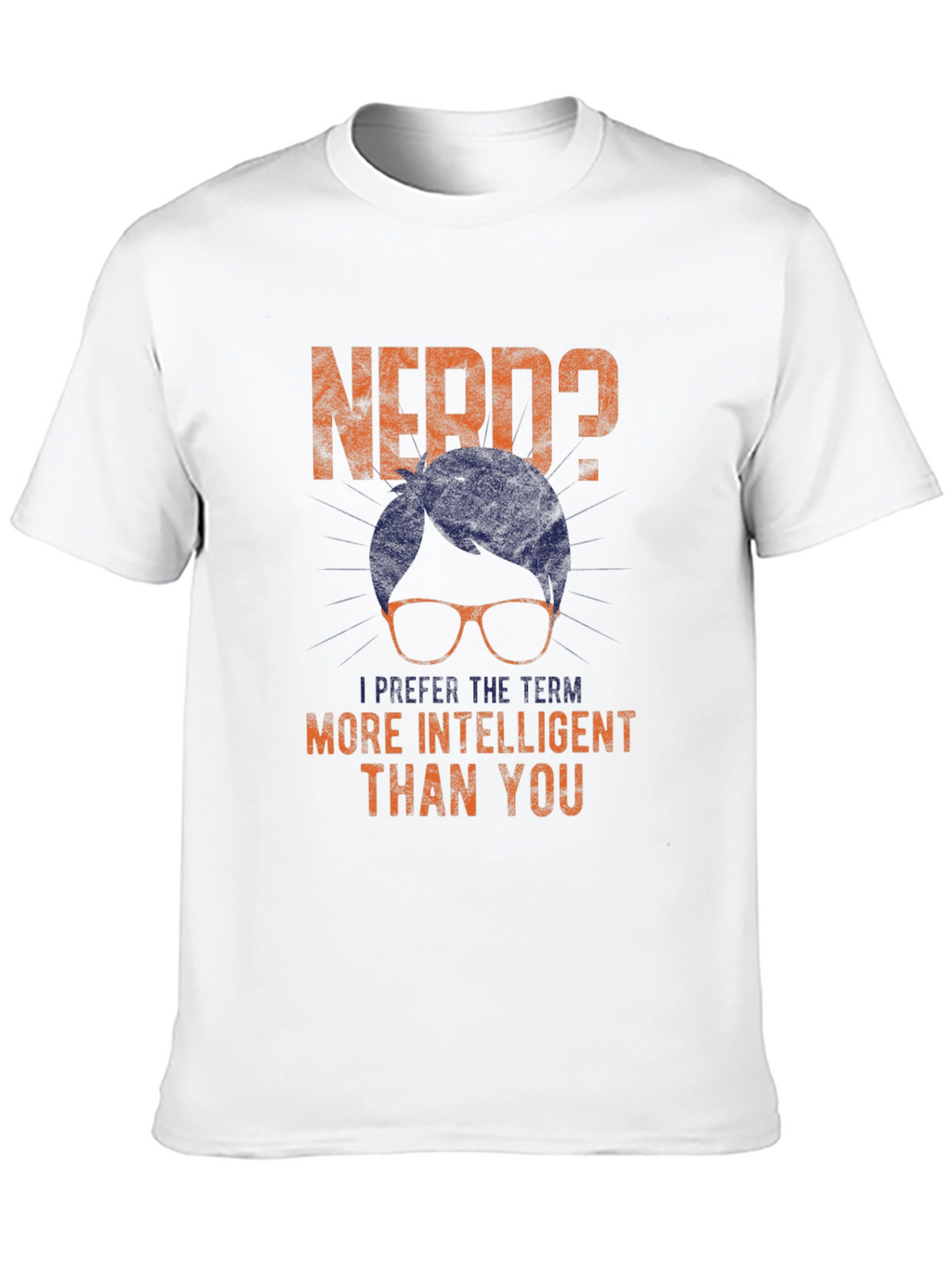 Nerd? T-Shirt - Intelligent Humor Tee