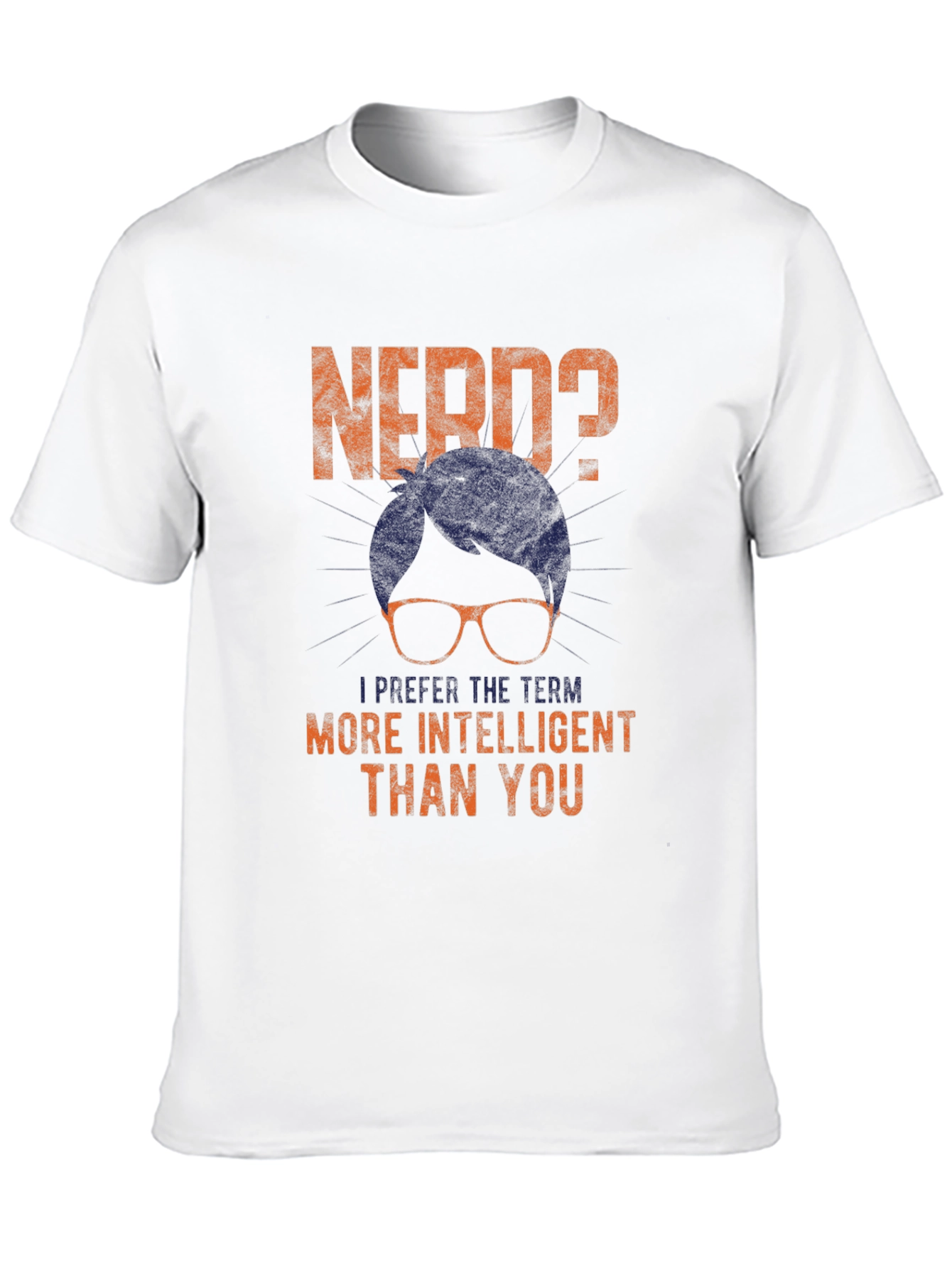 Nerd? T-Shirt - Intelligent Humor Tee