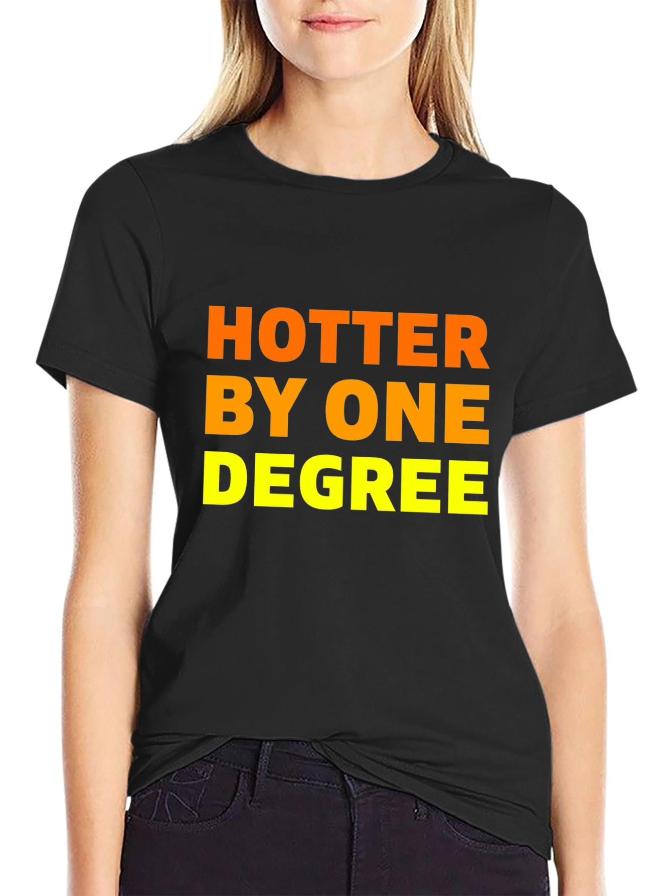Hotter By One Degree Graphic Tee