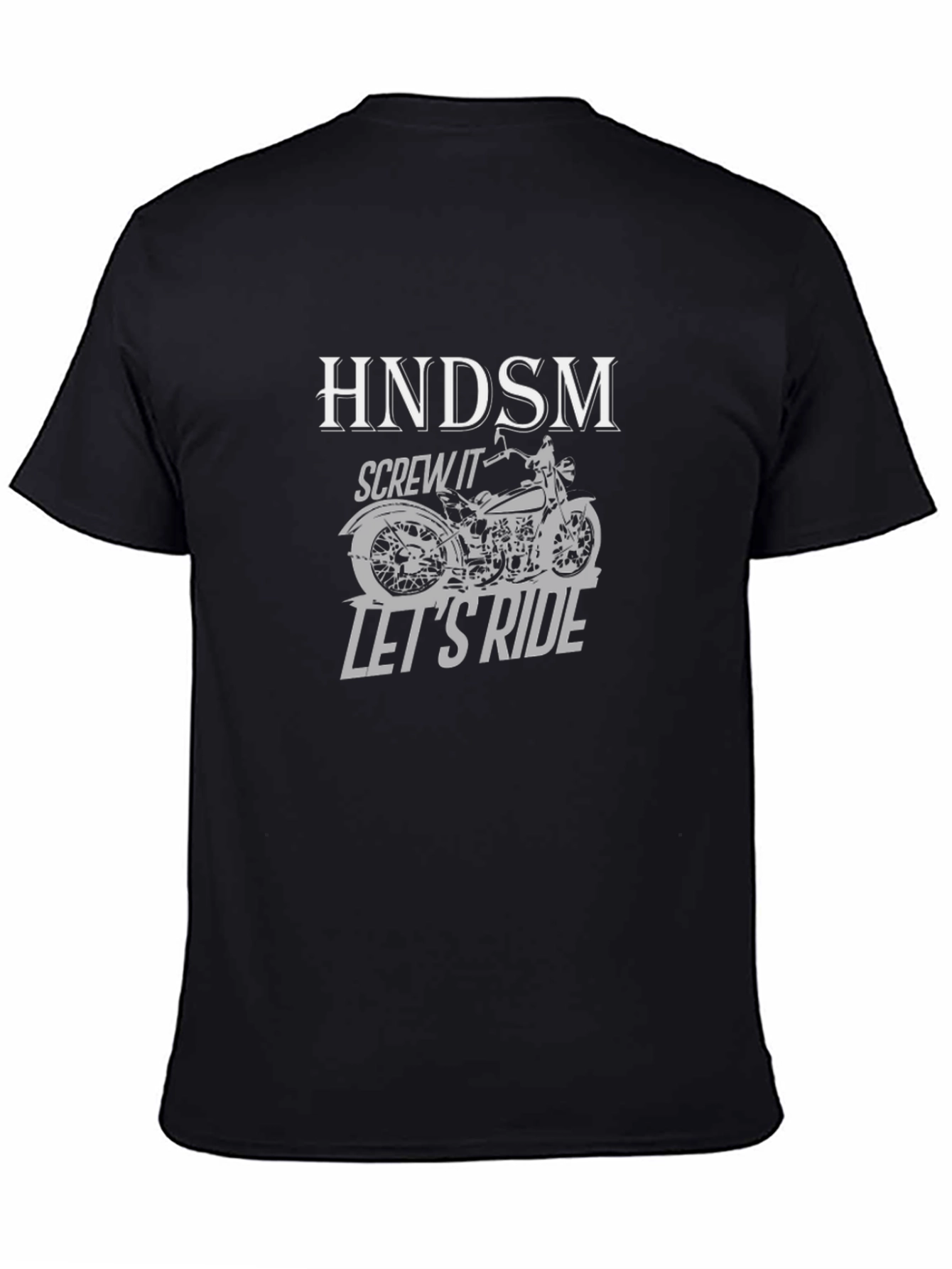 HNDSM Screw It Lets Ride T-Shirt