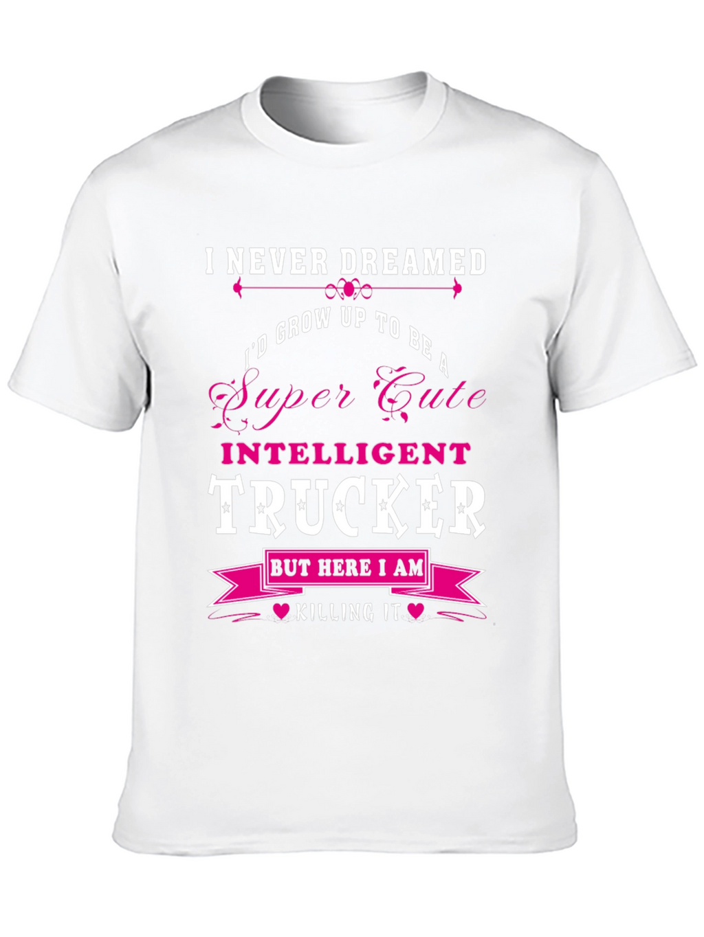 Funny Intelligent Trucker T-Shirt