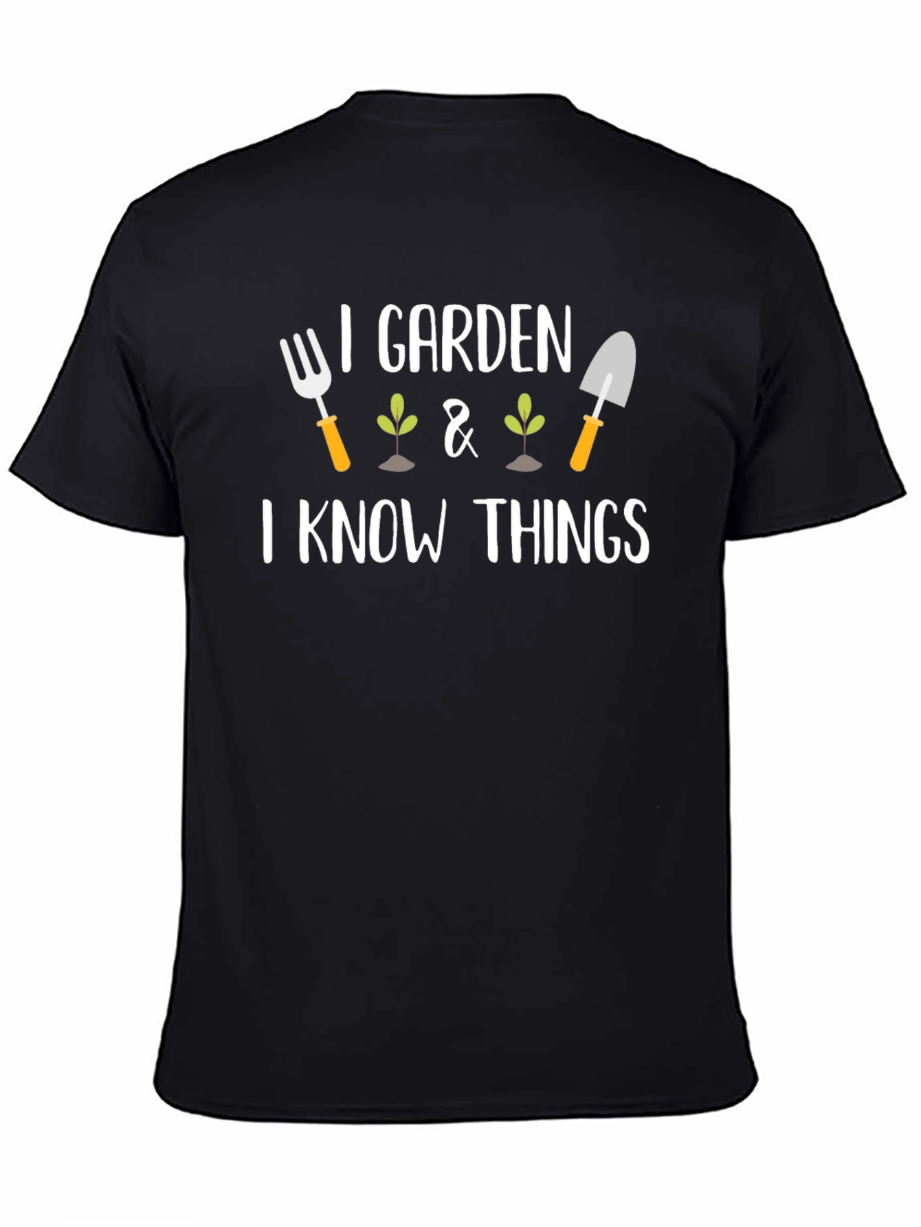 I Garden & I Know Things Graphic Tee