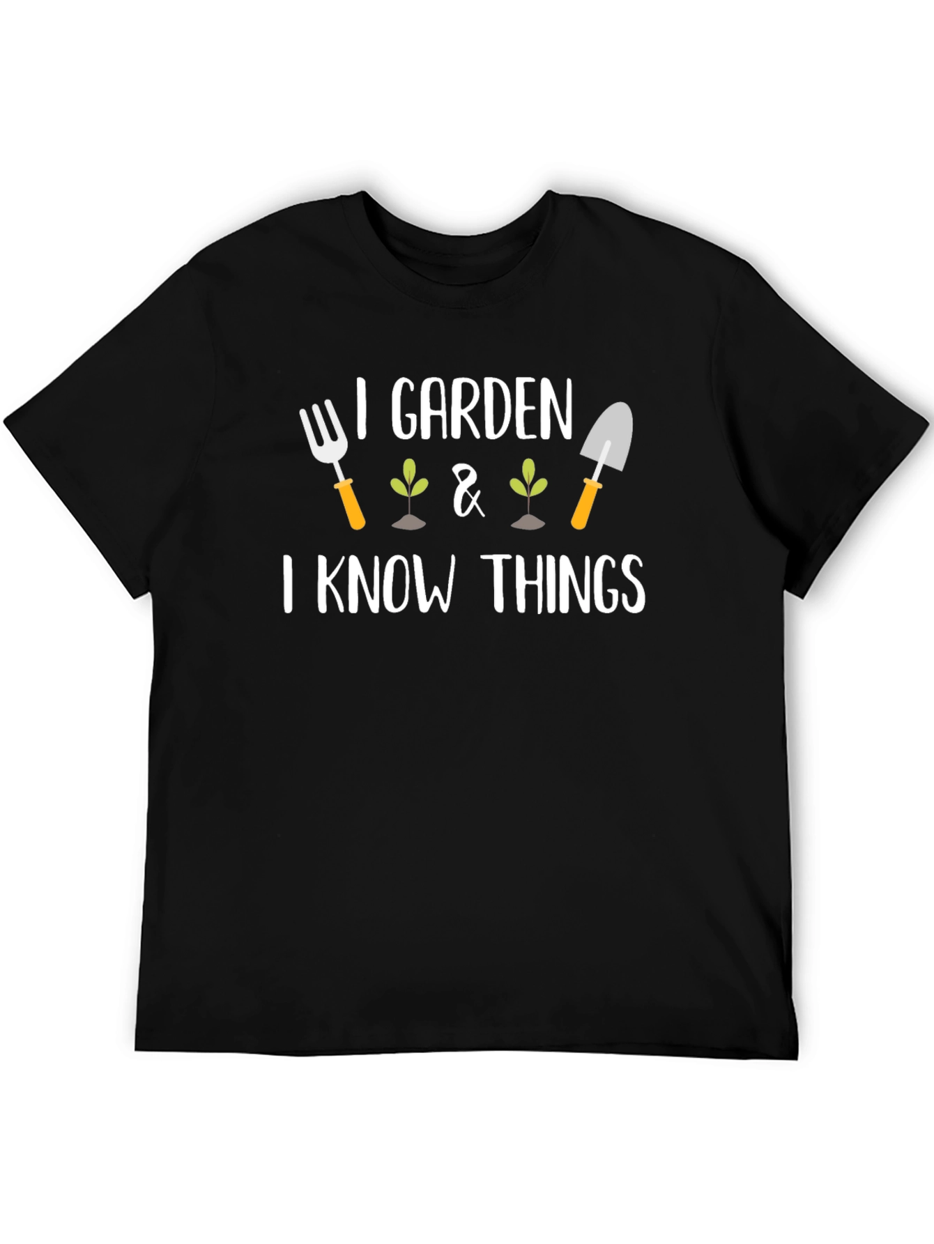 I Garden & I Know Things Graphic Tee